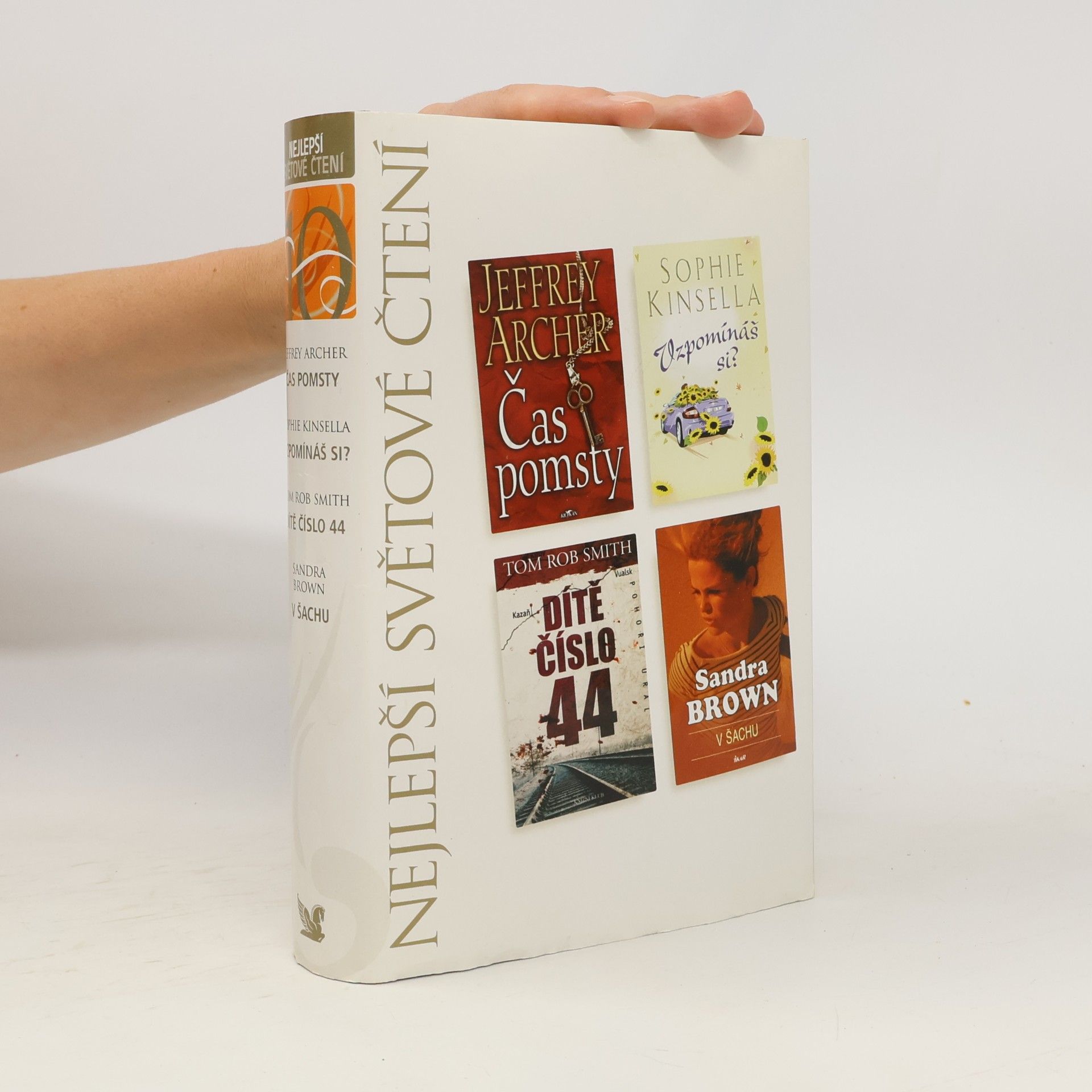 Sophie Kinsella Čas pomsty, Vzpomínáš si?, Dítě číslo 44, V šachu