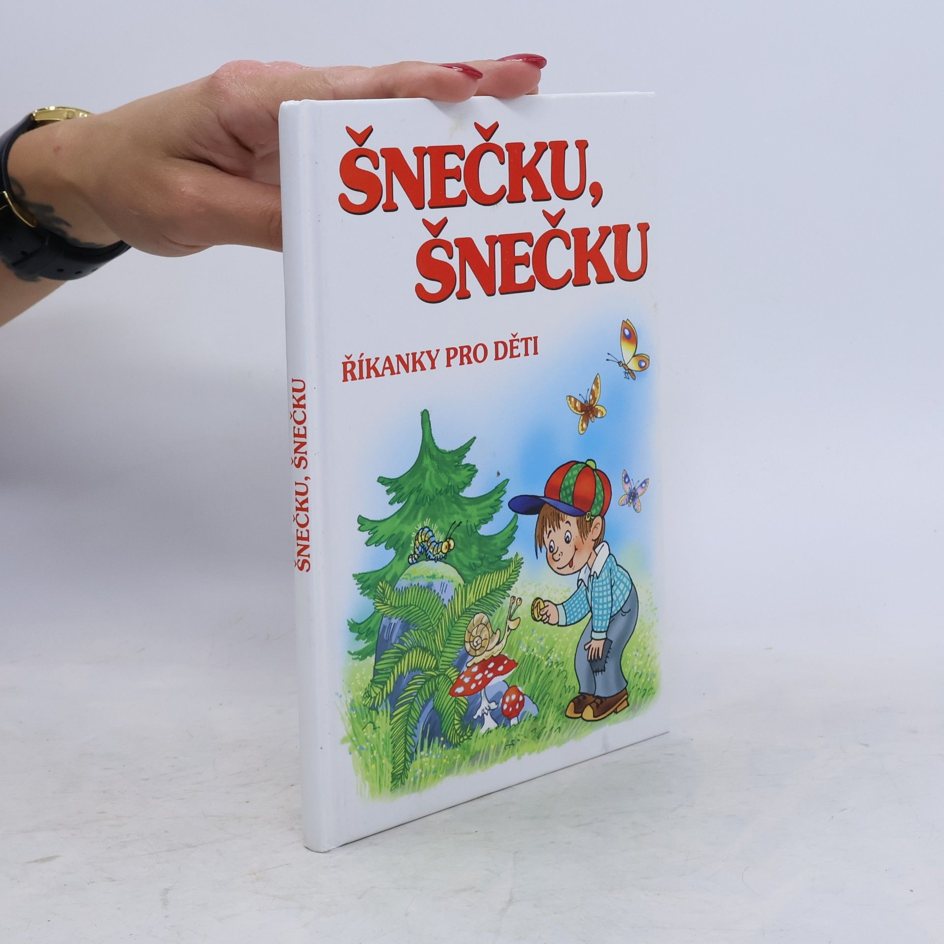 Zdenka Talpová Šnečku, šnečku : říkanky pro děti