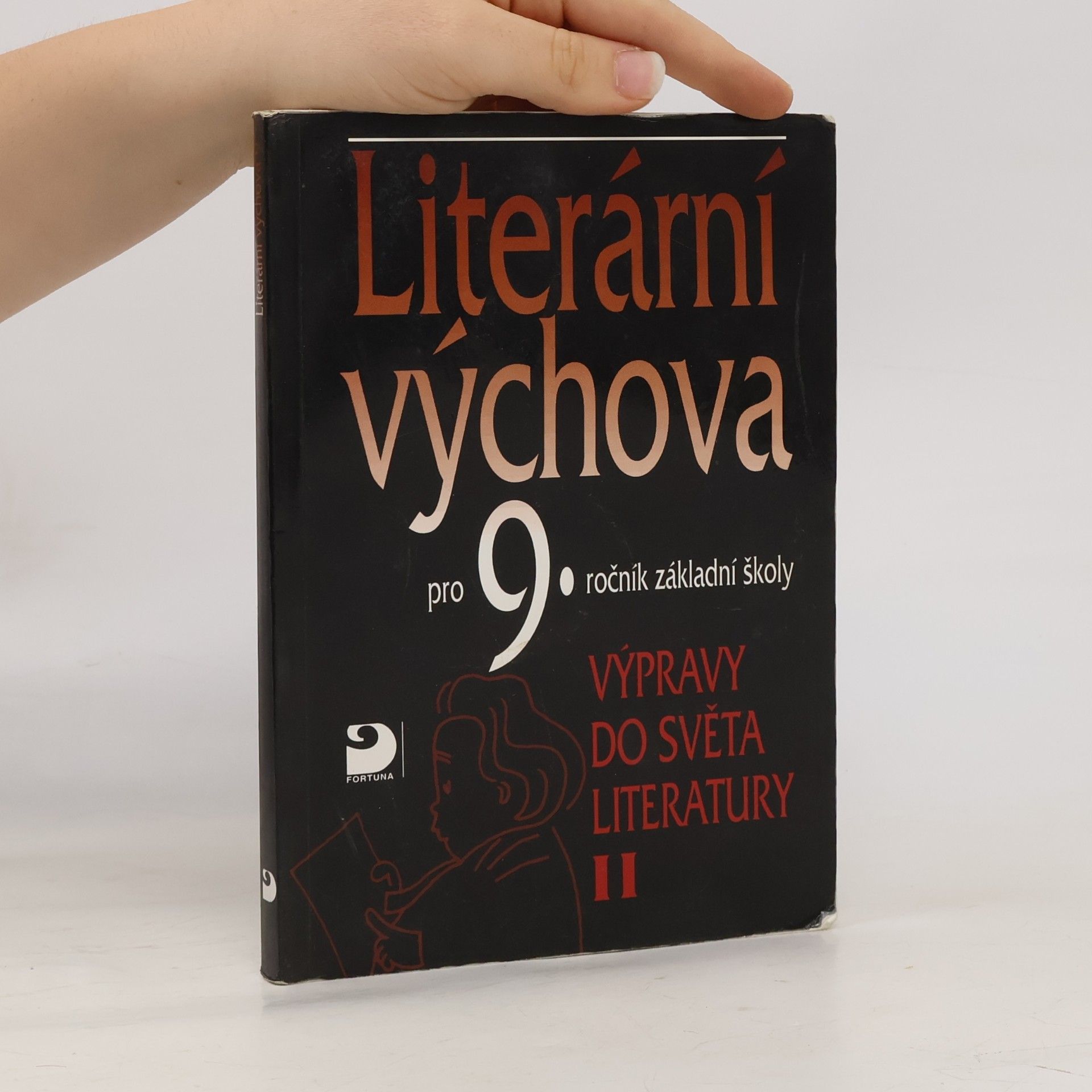 Vladimír Nezkusil Literární výchova pro 9. ročník základní školy. Výpravy do světa literatury II.