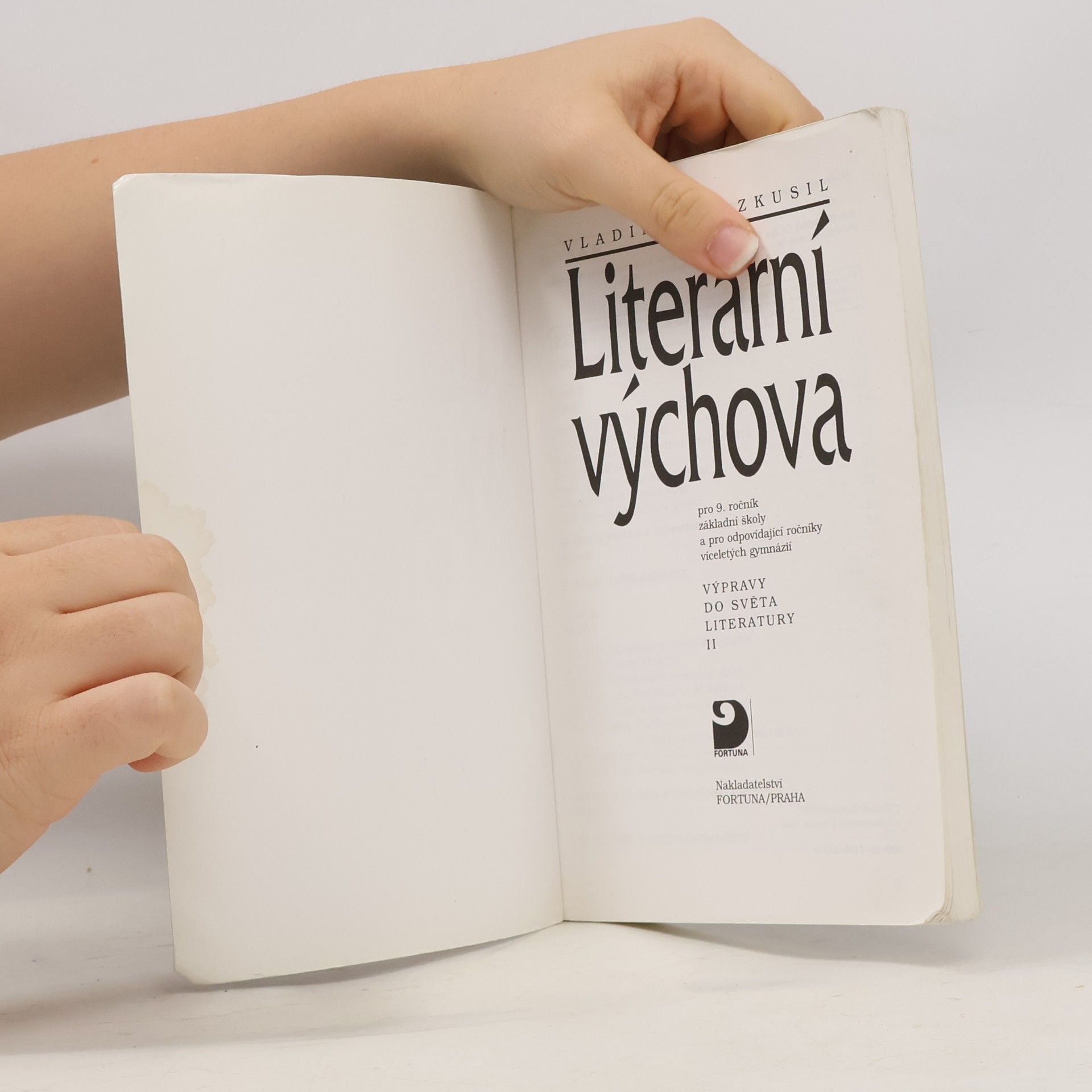 Vladimír Nezkusil Literární výchova pro 9. ročník základní školy. Výpravy do světa literatury II.