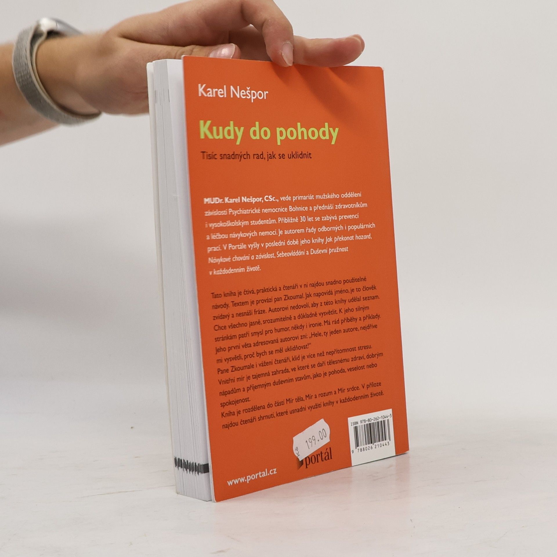 Karel Nešpor Kudy do pohody. Tisíc snadných rad, jak se uklidnit