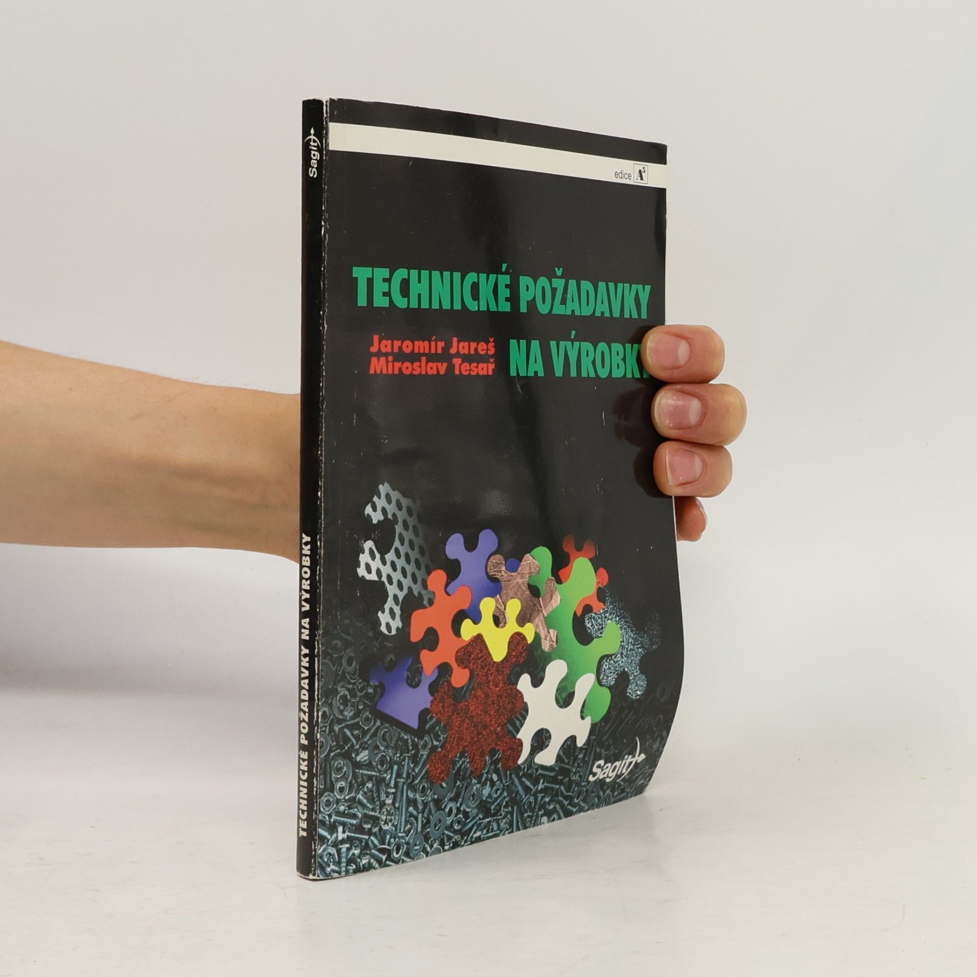 Miroslav Tesař Technické požadavky na výrobky