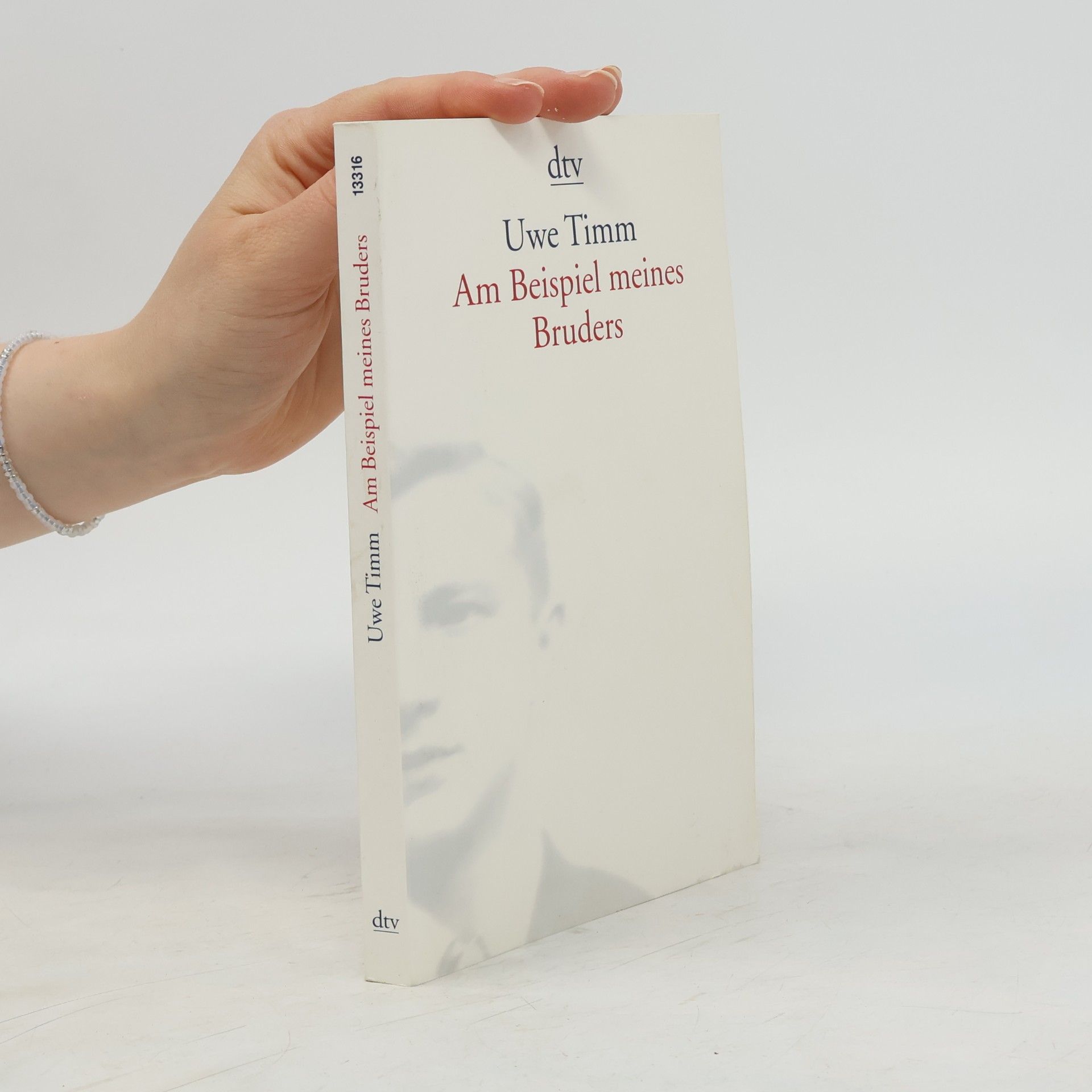 Uwe Timm Am Beispiel meines Bruders