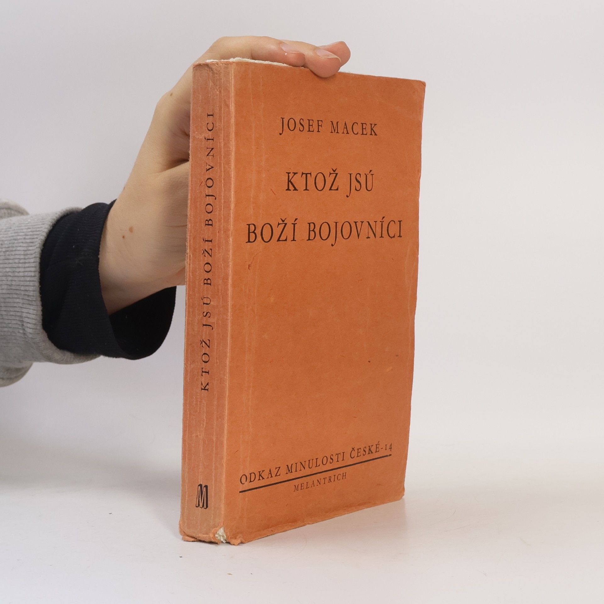 Josef Macek Ktož jsú boží bojovníci