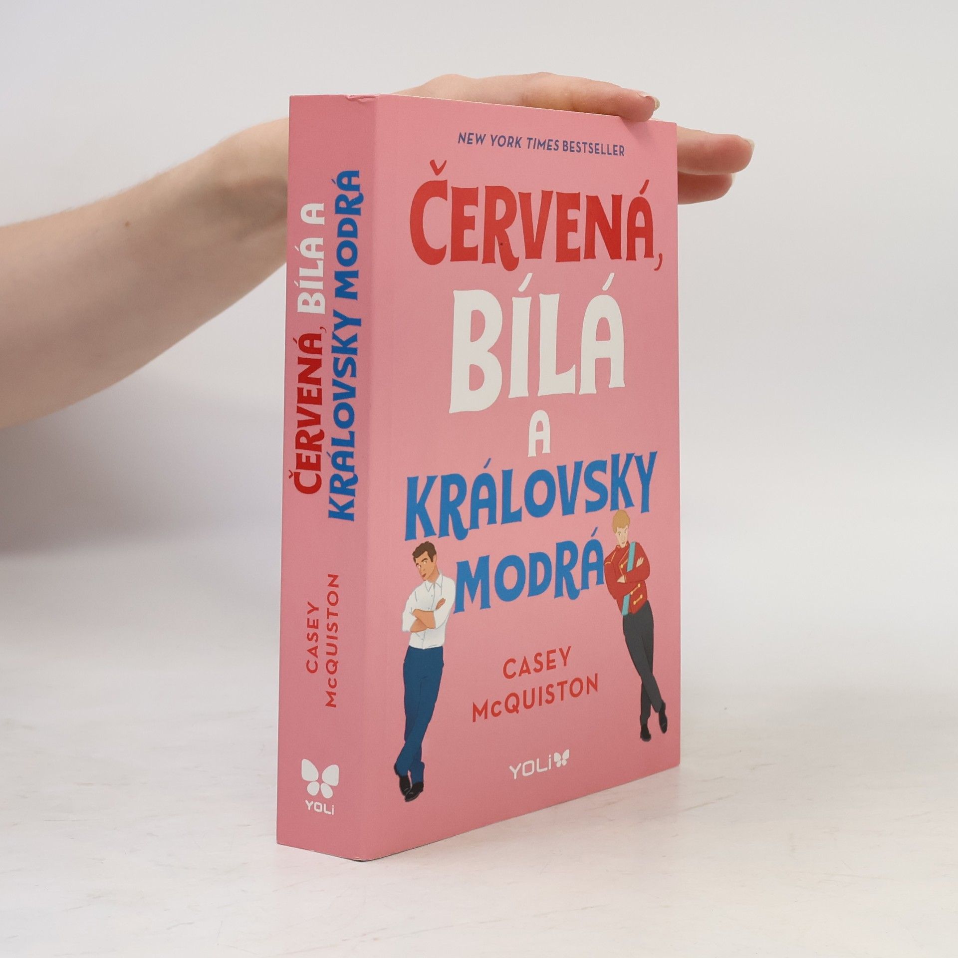 Casey McQuiston Červená, bílá a královsky modrá