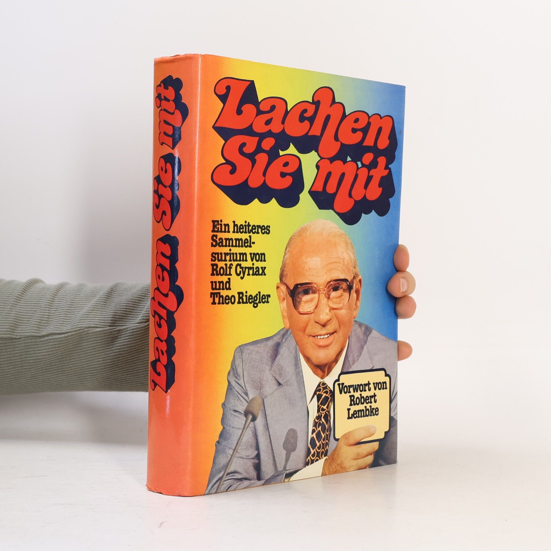 Rolf Cyriax Lachen Sie mit
