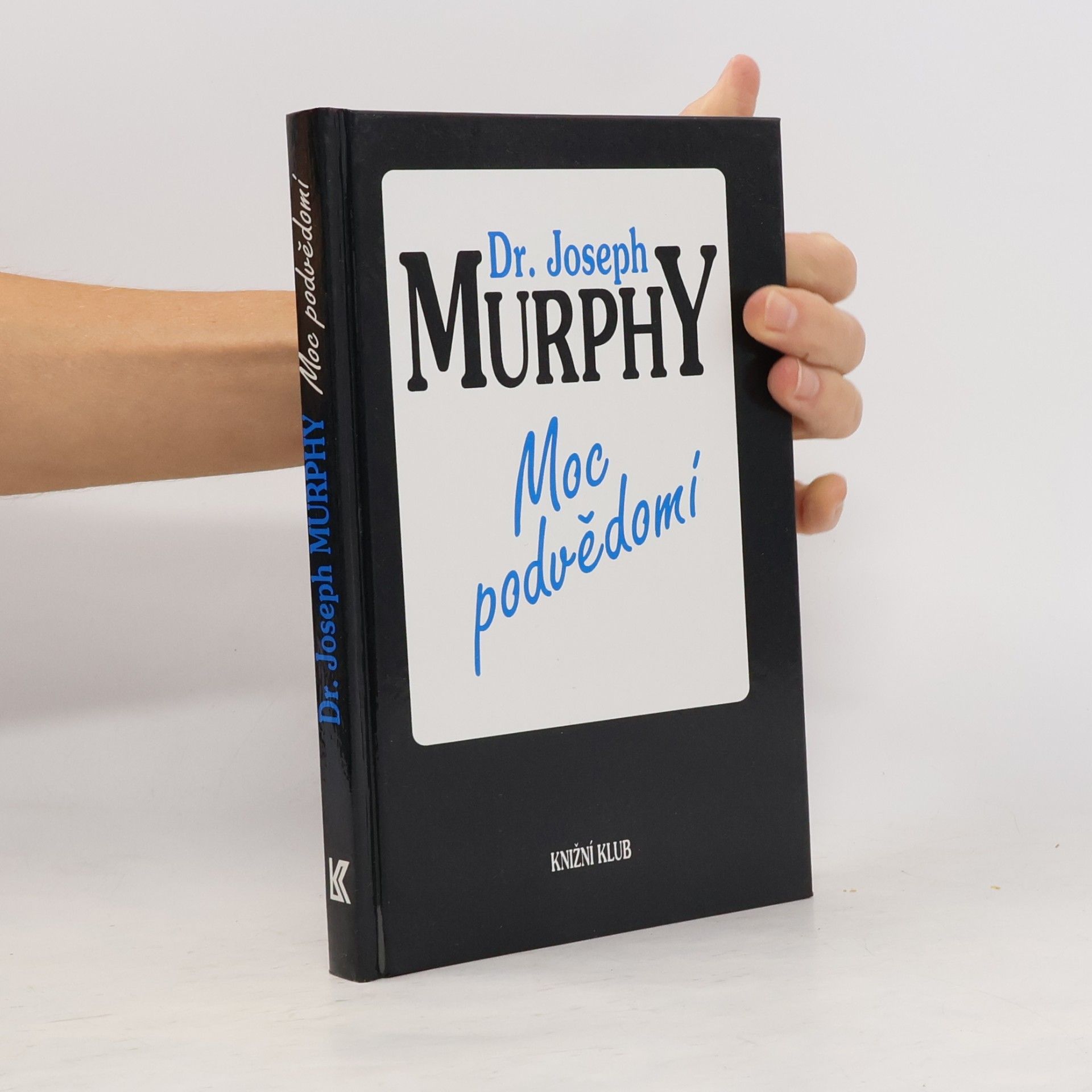 Joseph Murphy Moc podvědomí
