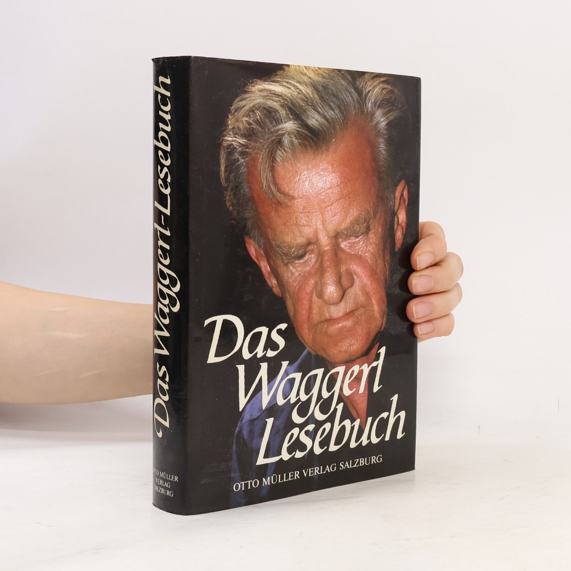 Karl Heinrich Waggerl Das Waggerl-Lesebuch