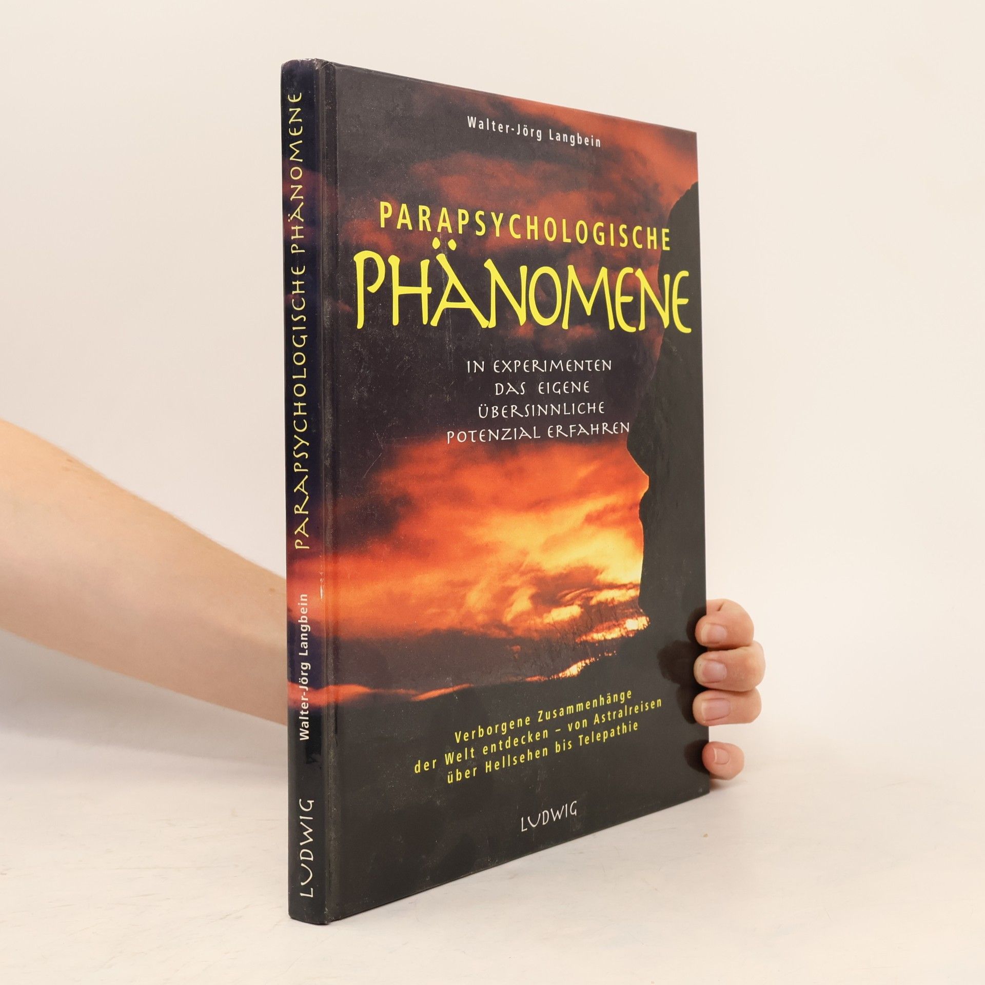 Walter-Jörg Langbein Parapsychologische Phänomene