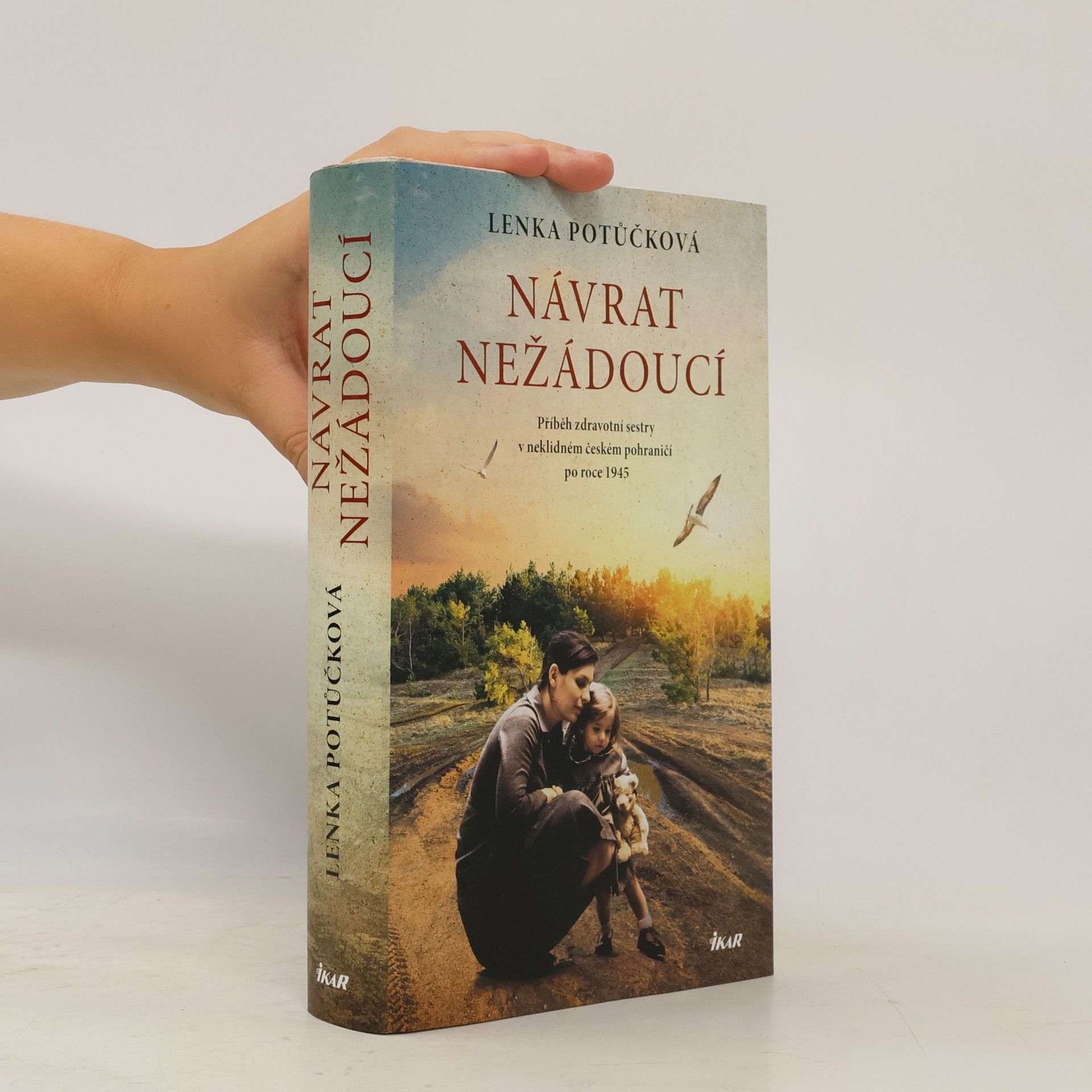 Lenka Potůčková Návrat nežádoucí