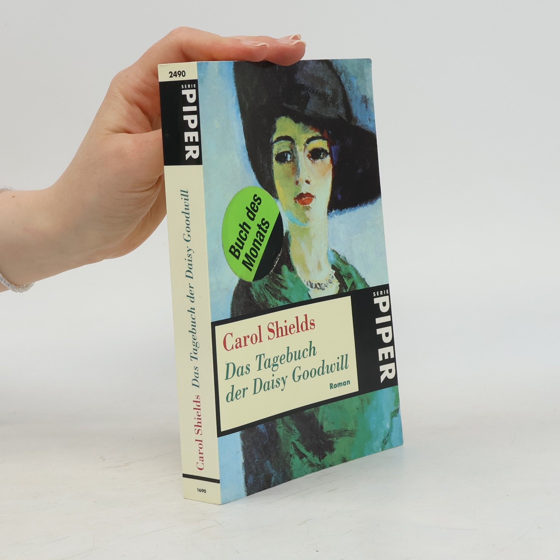 Carol Shields Das Tagebuch der Daisy Goodwill