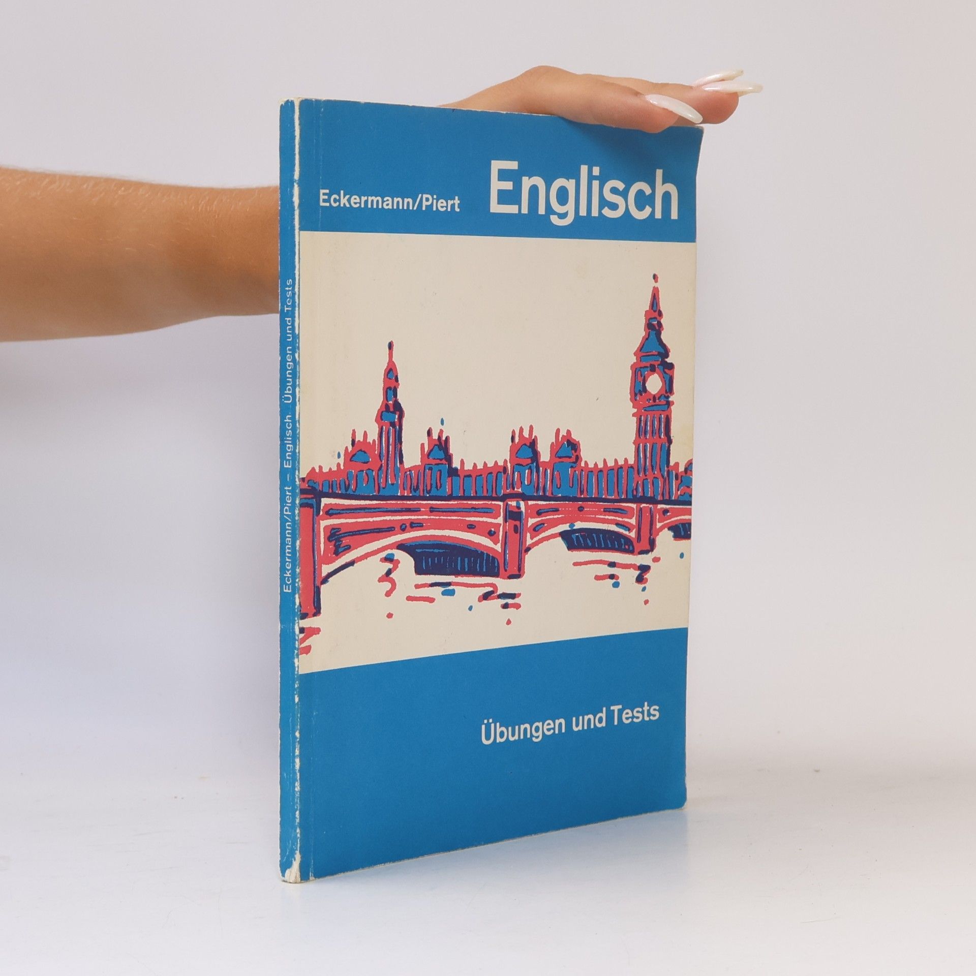 Willy Piert Englisch. Übungen und Tests