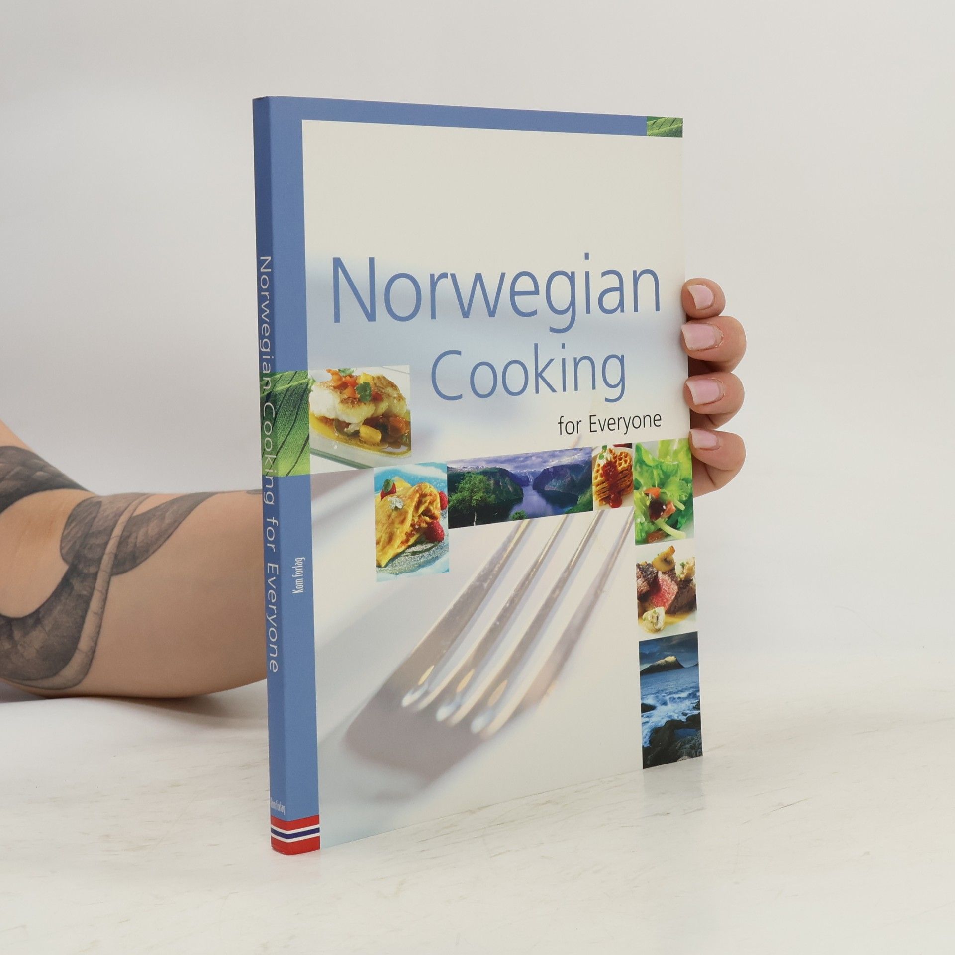 Bjarne Hå kon Hanssen Norwegian Cooking for Everyone