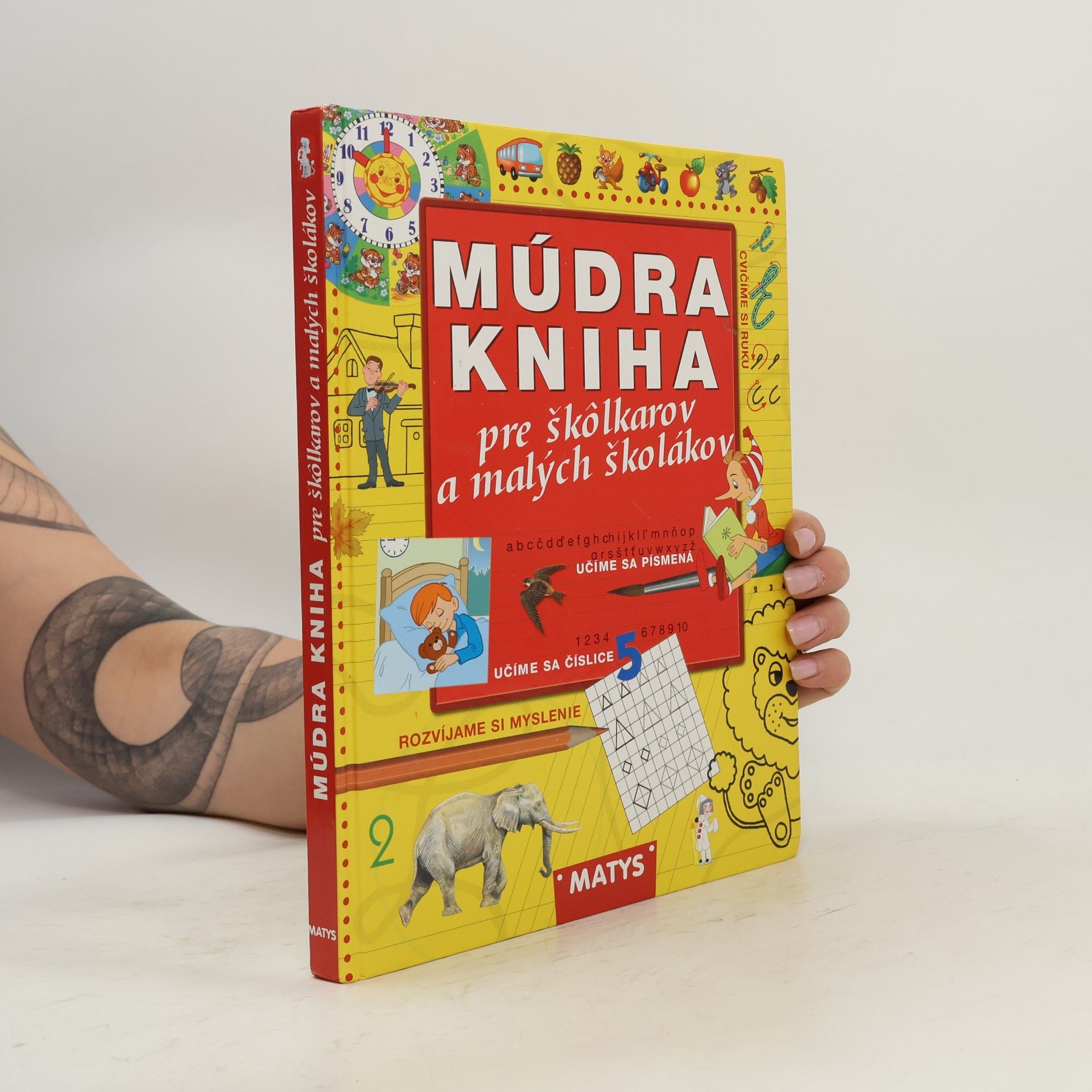 Various authors Múdra kniha pre škôlkarov a malých školákov