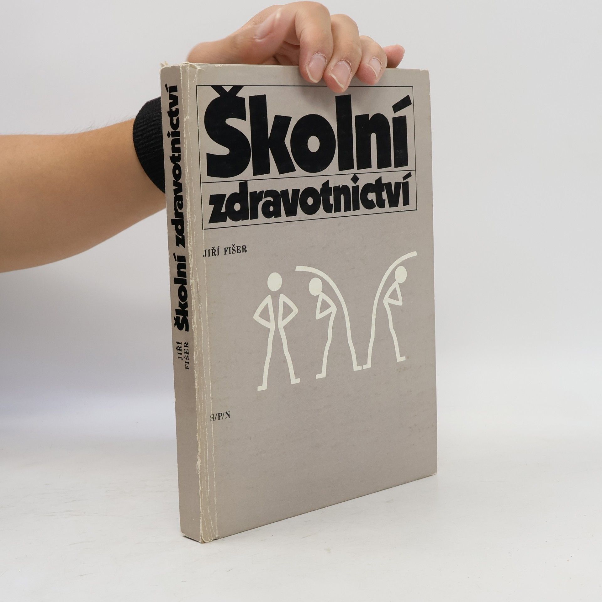 Viktor Sodoma Školní zdravotnictví. Vysokošk. učebnice pro posl. fakult připravujících učitele