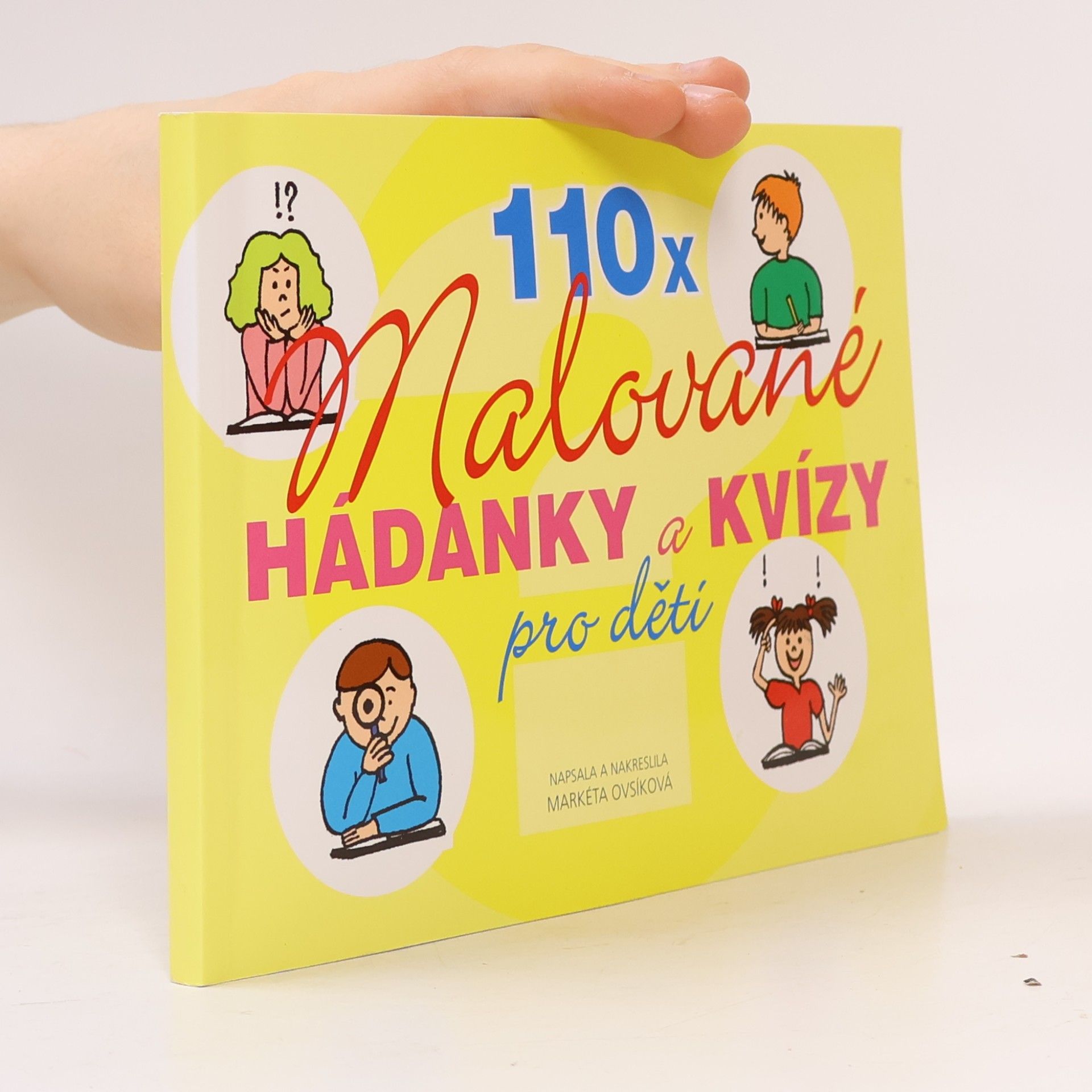 Markéta Ovsíková 110x malované hádanky a kvízy pro děti