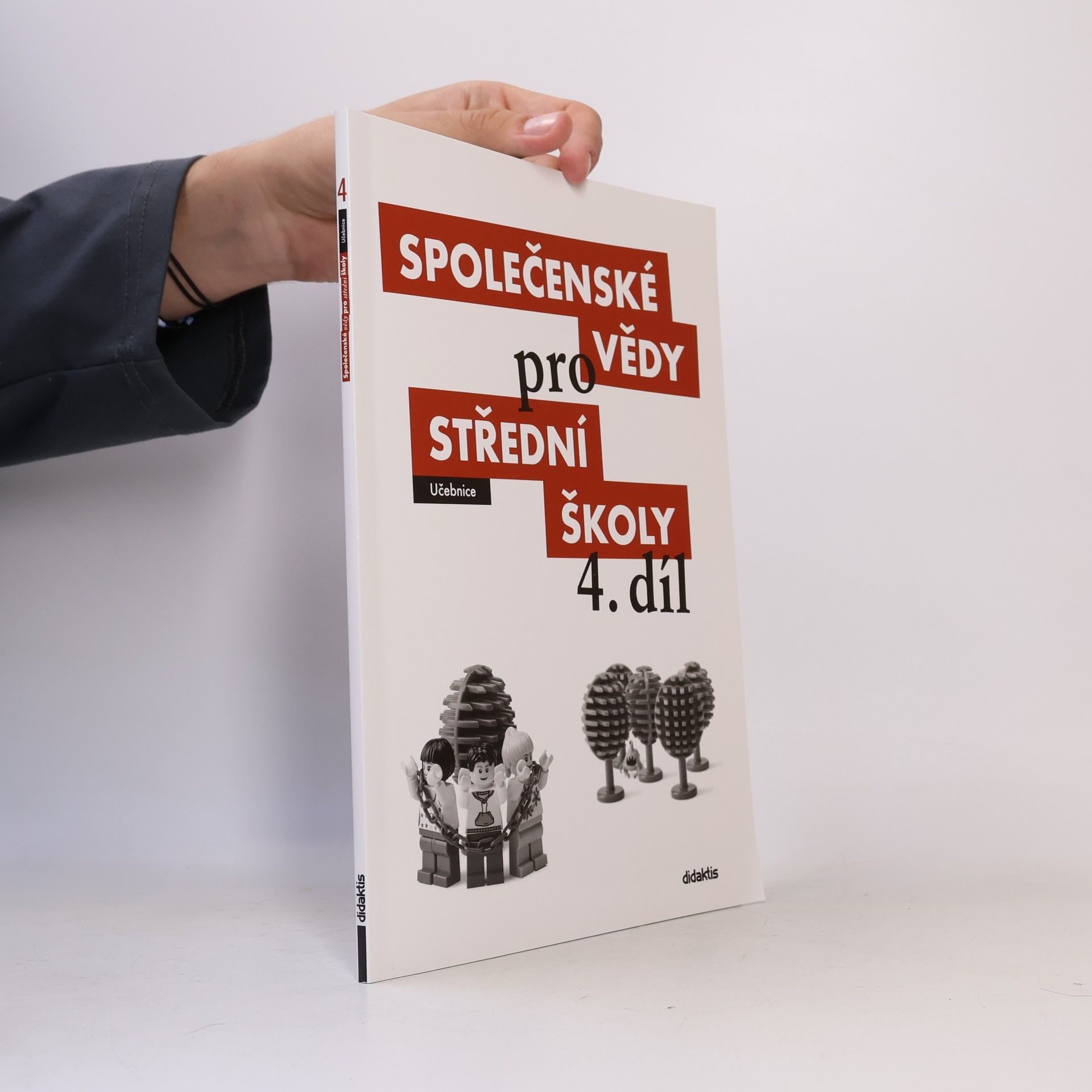 Martin Drnek Společenské vědy pro střední školy. 4. díl