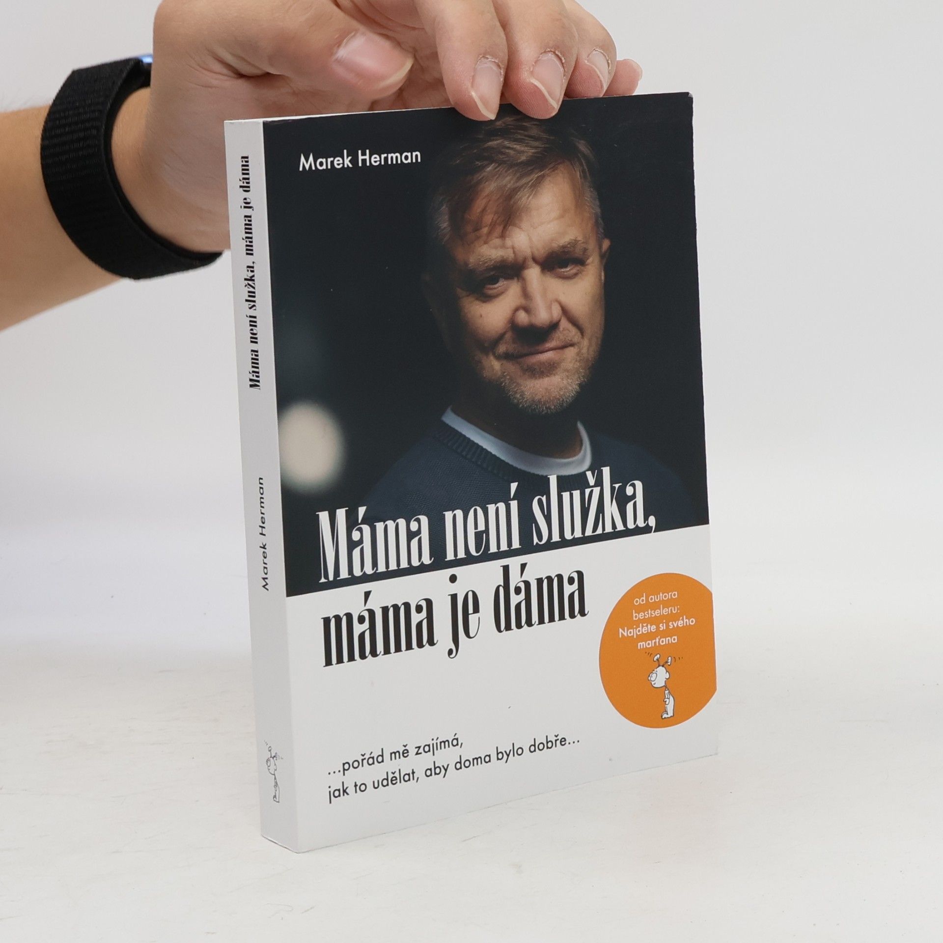 Marek Herman Máma není služka, máma je dáma