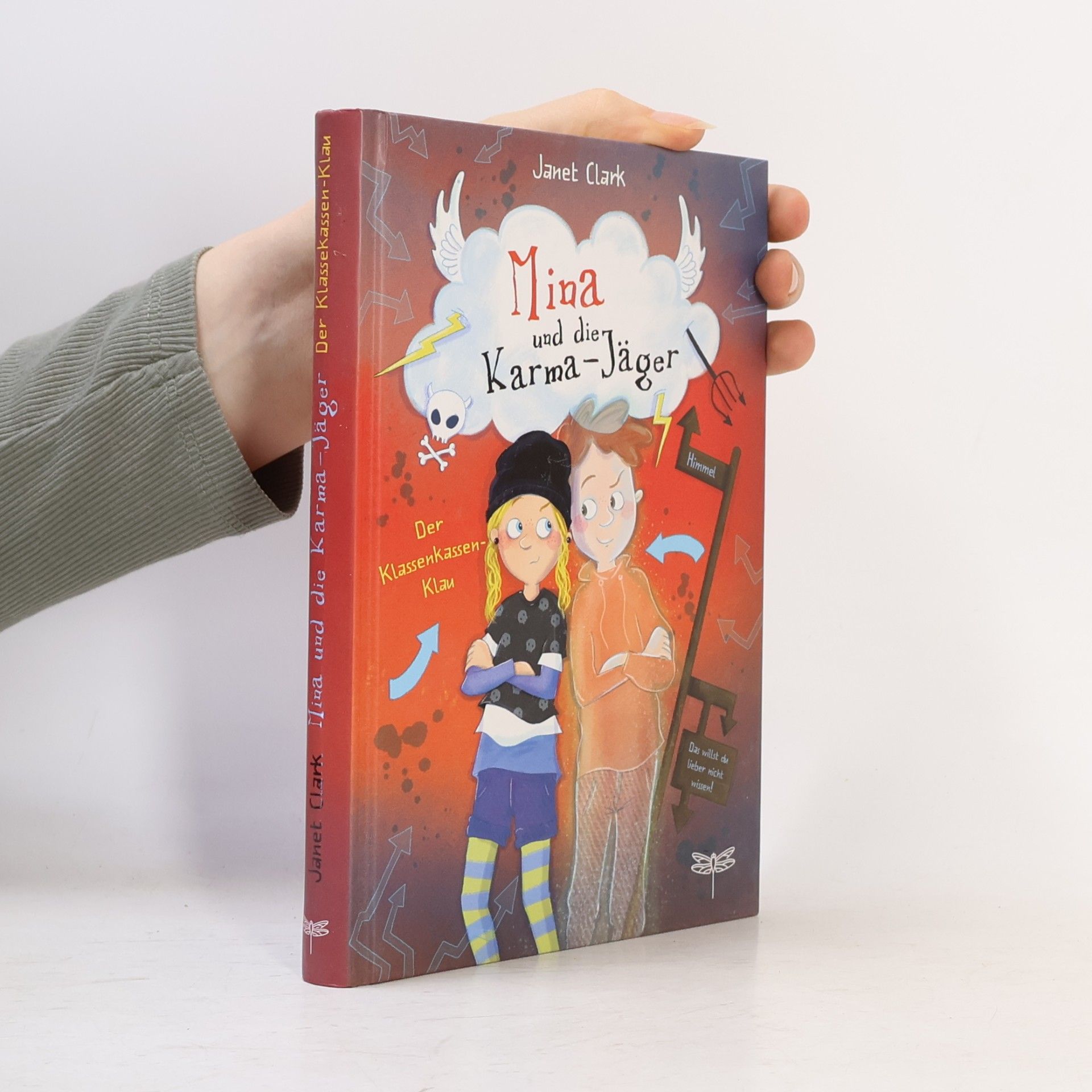 Mina und die Karma-Jäger. Der Klassenkassen-Klau