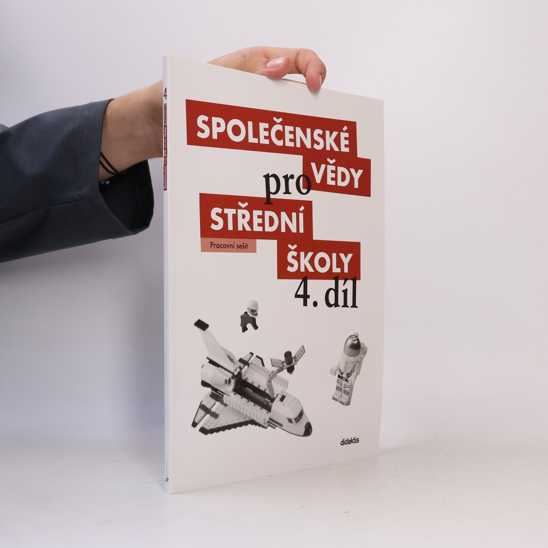 Radim Brázda Společenské vědy pro střední školy. 4. díl, Pracovní sešit