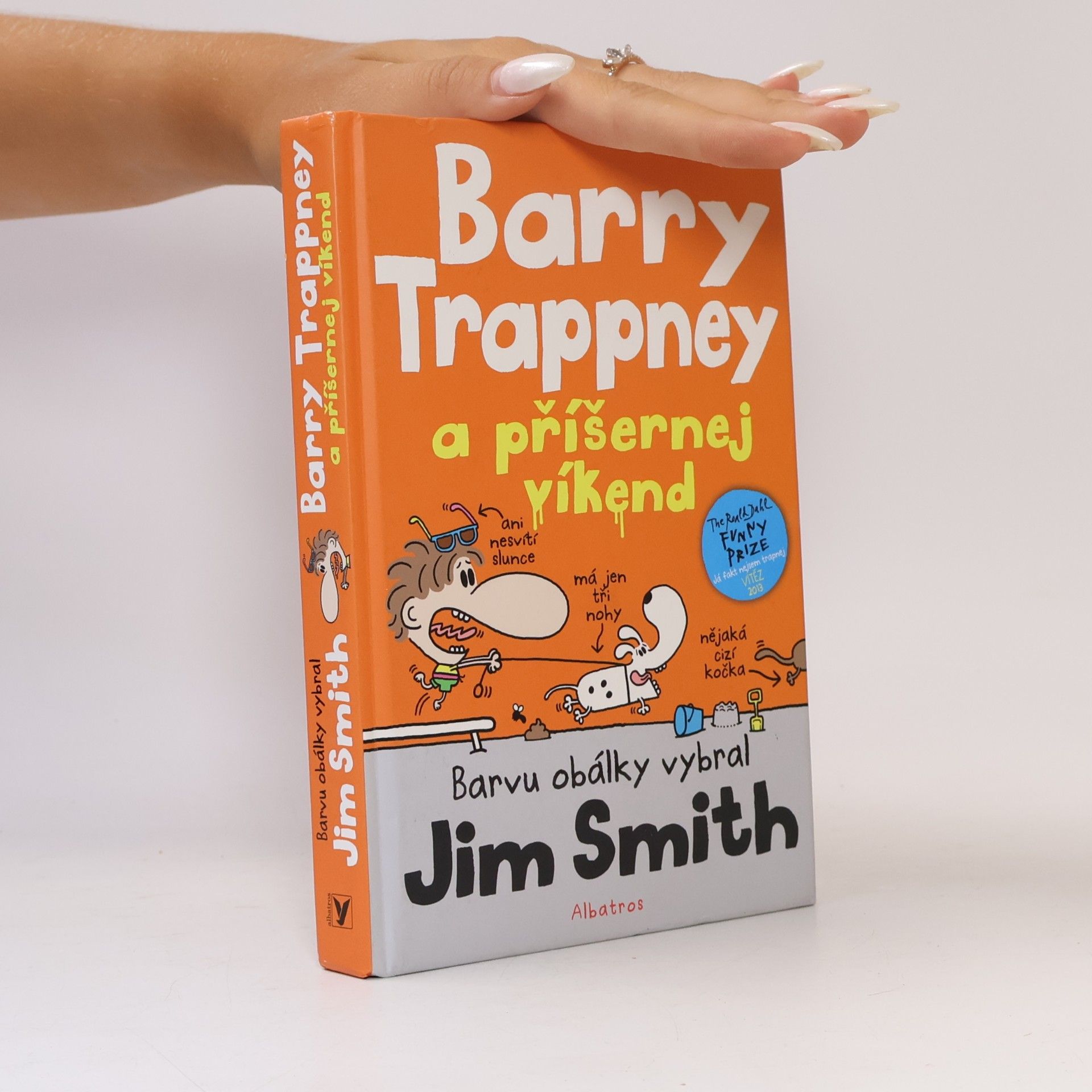 Jim Smith Barry Trappney a příšernej víkend