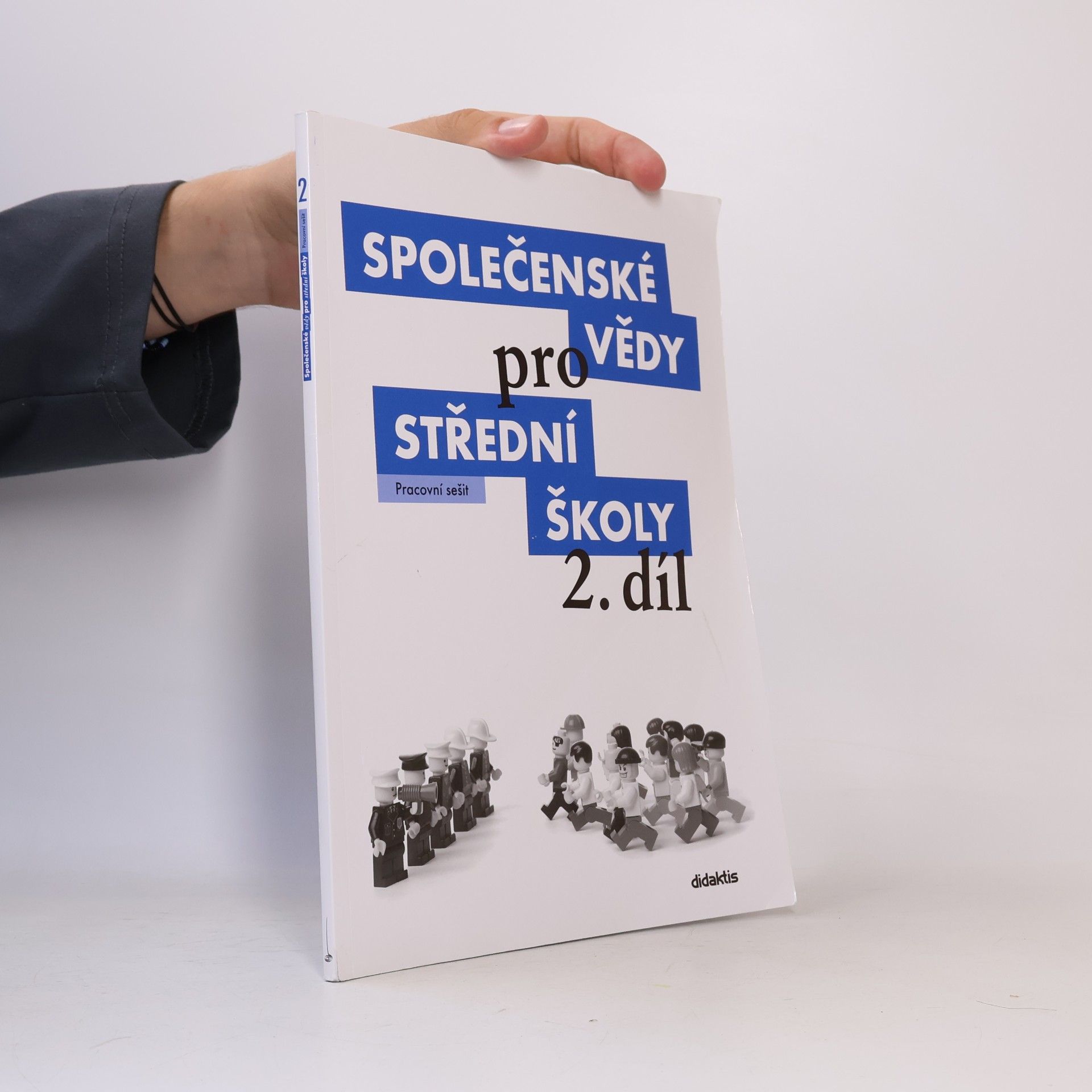 Pavel Dufek Společenské vědy pro střední školy. 2. díl, Pracovní sešit