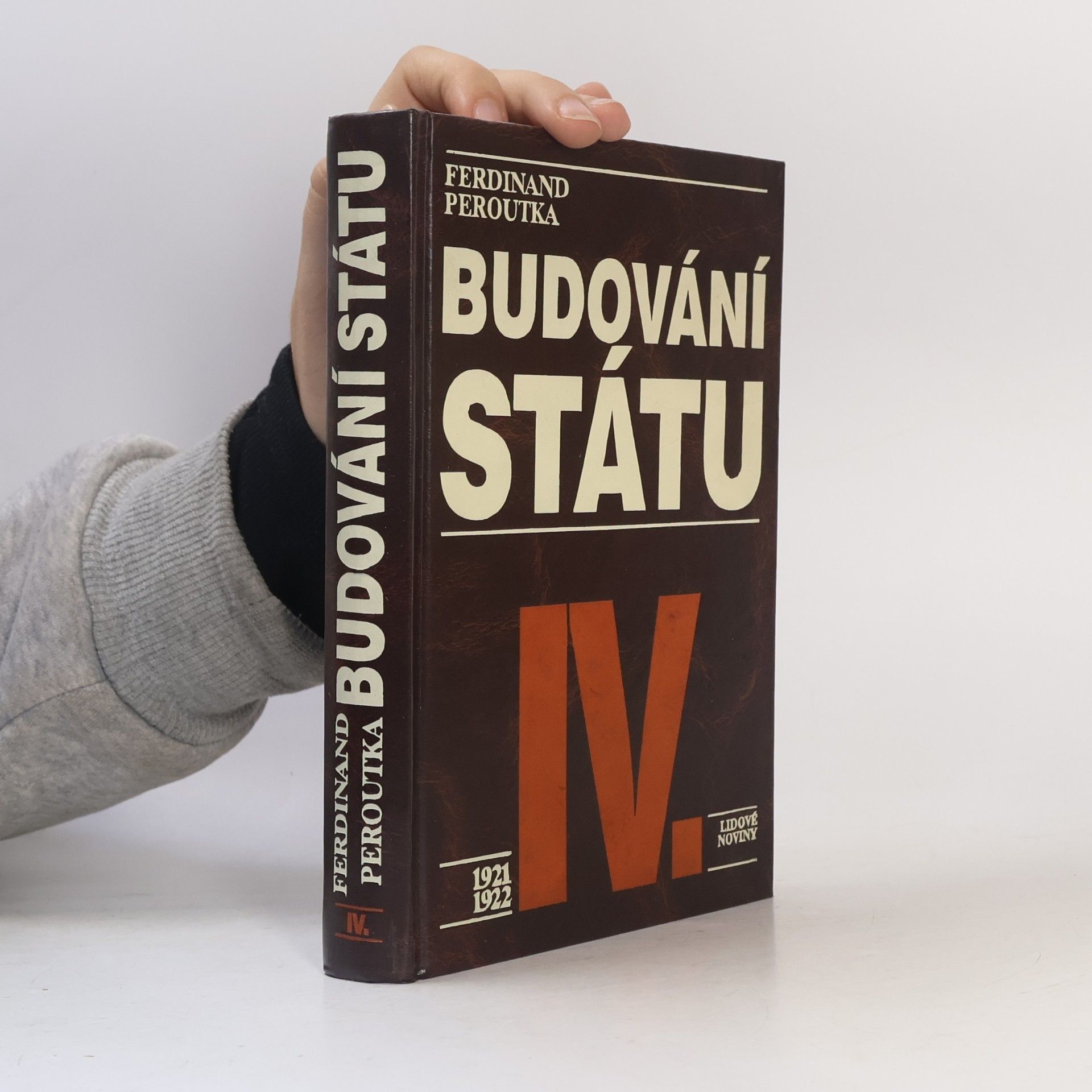 Ferdinand Peroutka Budování státu IV.