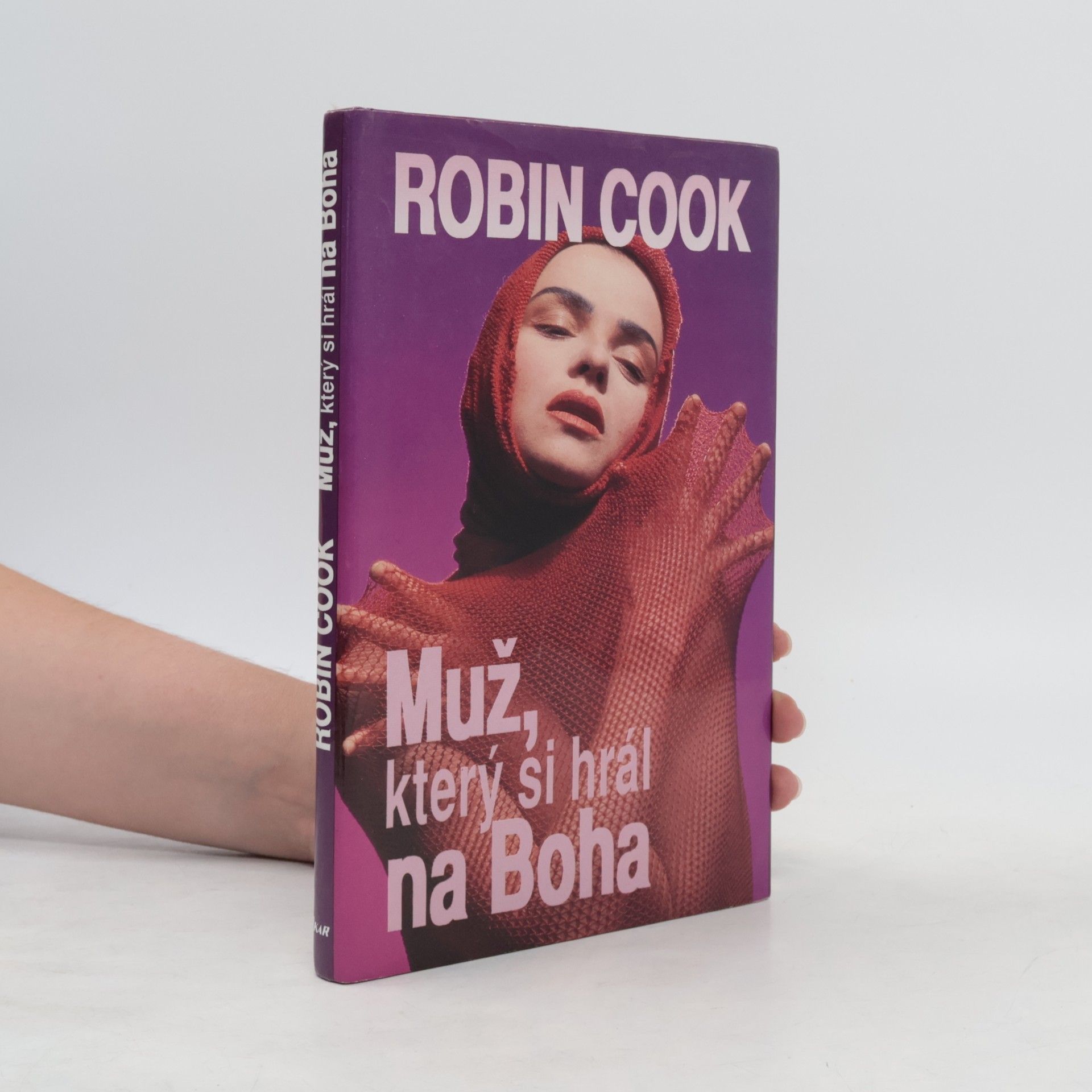 Robin Cook Muž, který si hrál na Boha