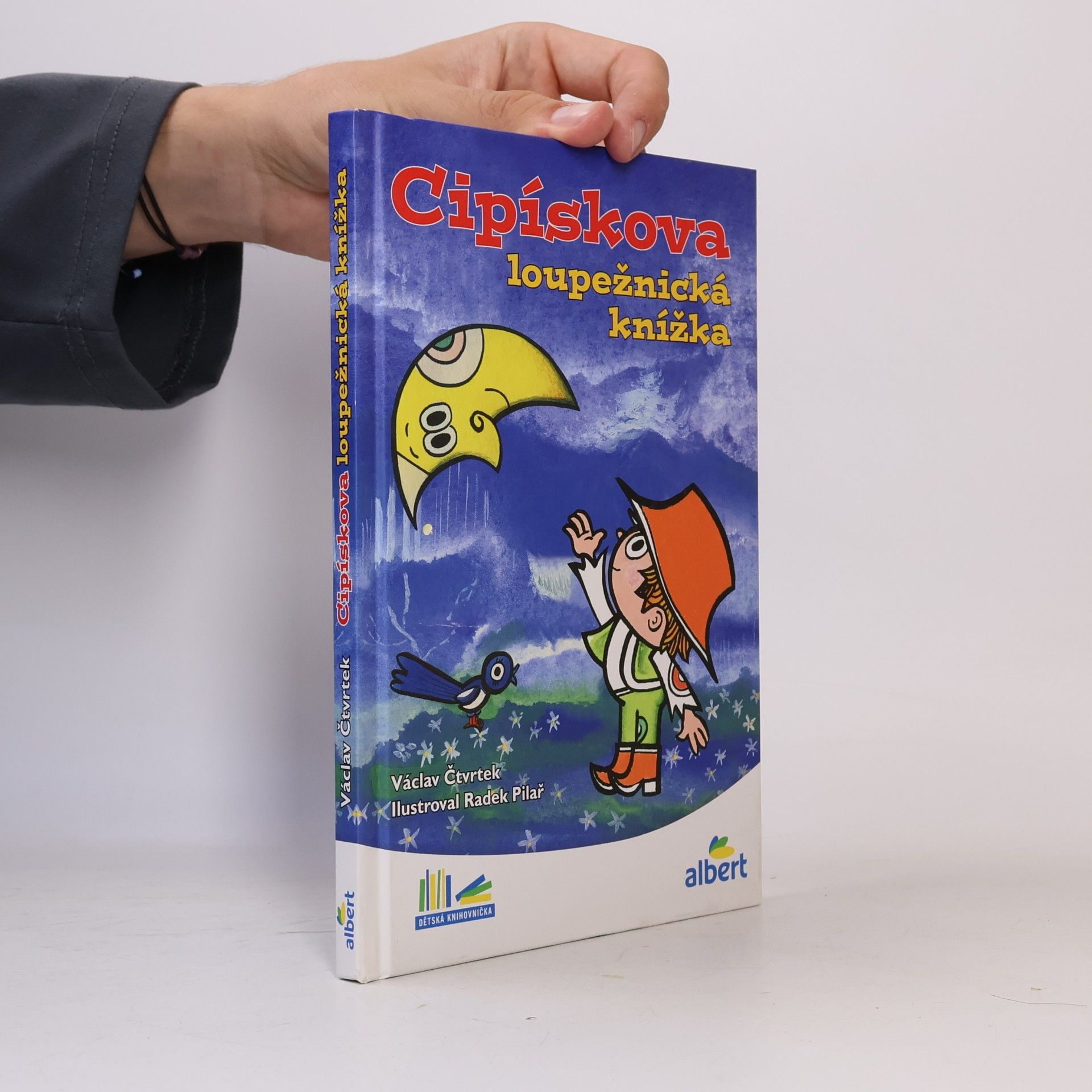 Václav Čtvrtek Cipískova loupežnická knížka