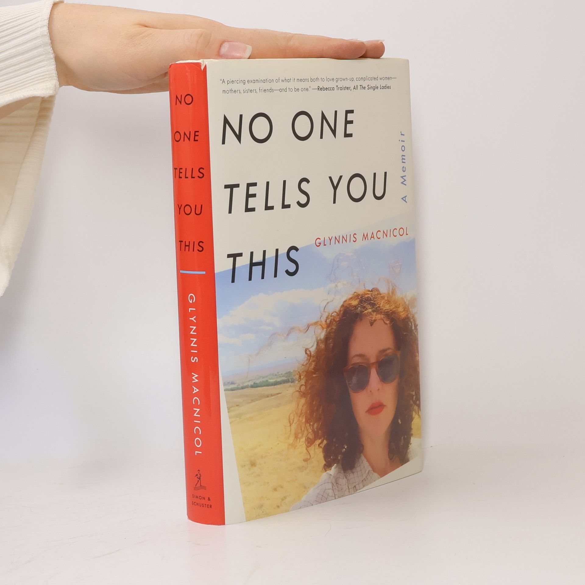 Glynnis MacNicol No One Tells You This