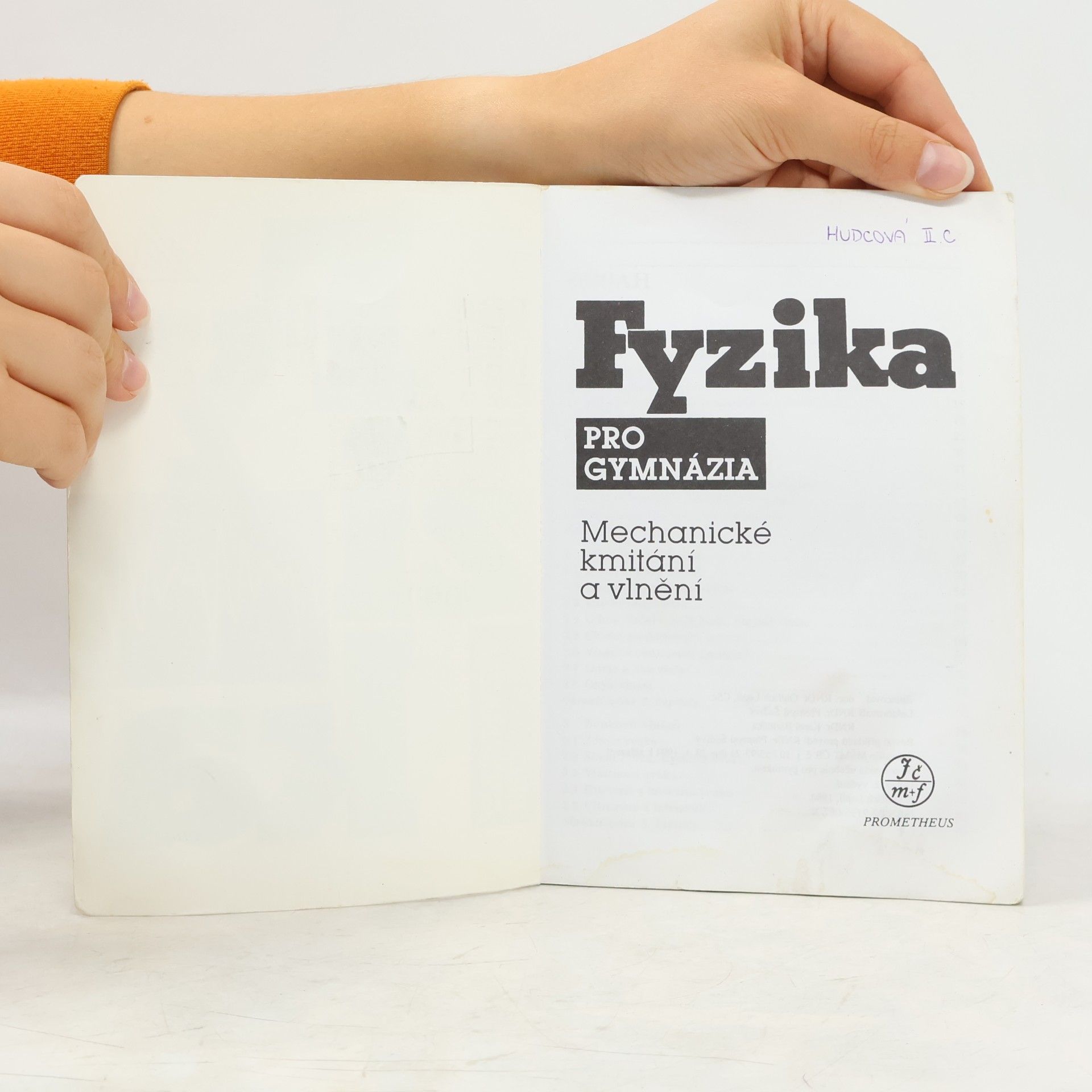 Oldřich Lepil Fyzika pro gymnázia. Mechanické kmitání a vlnění