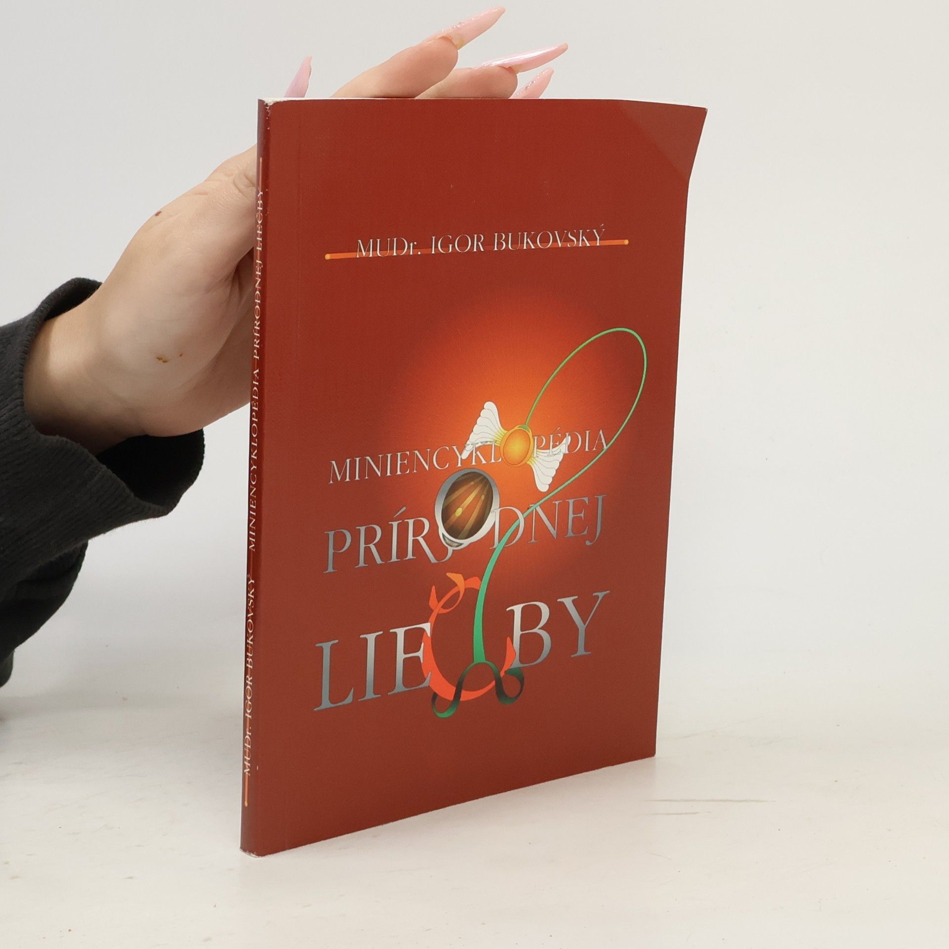 Igor Bukovský Miniencyklopédia prírodnej liečby