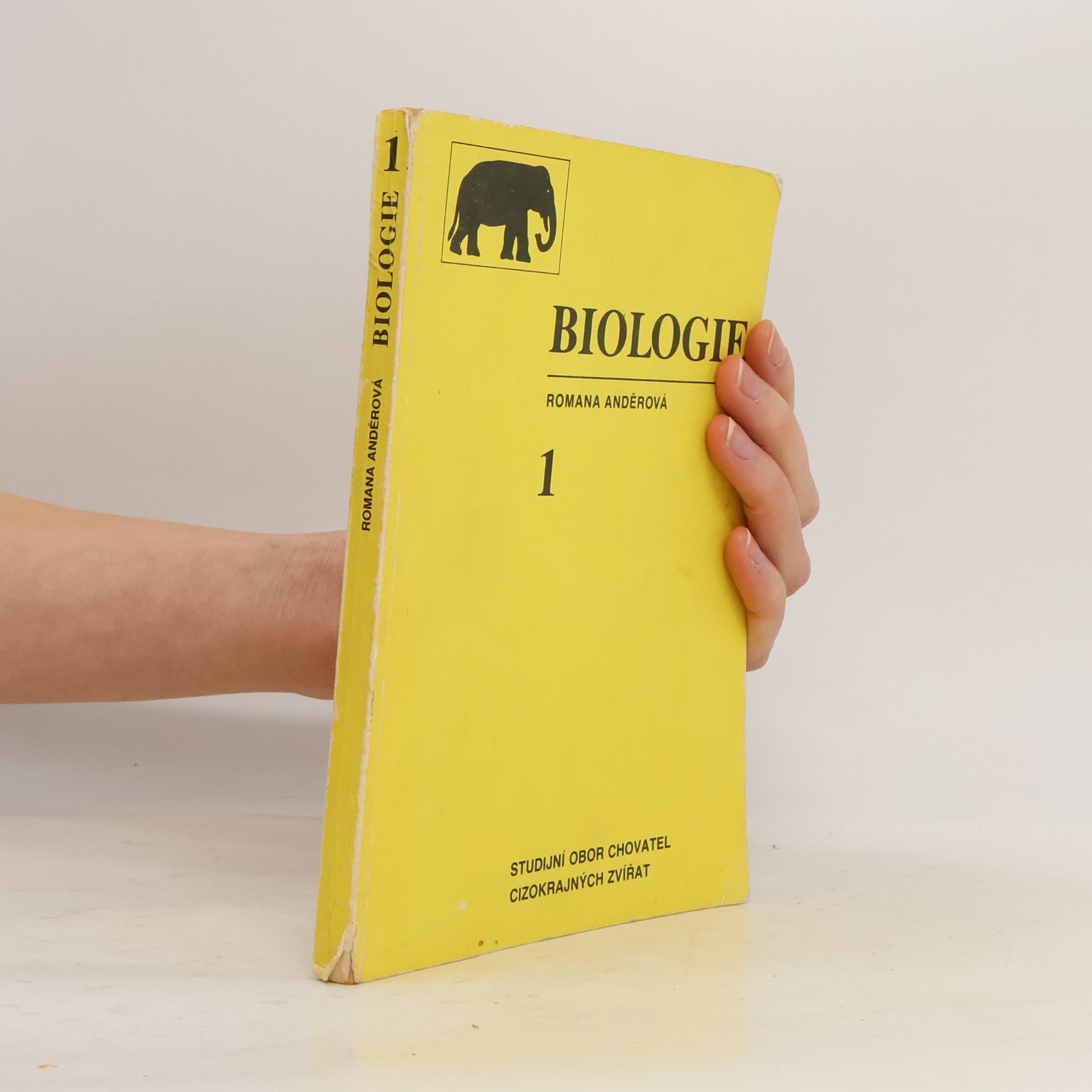 Romana Anděrová Biologie 1. Učební text pro 1. roč. SOU, stud. obor chovatel cizokrajných zvířat.