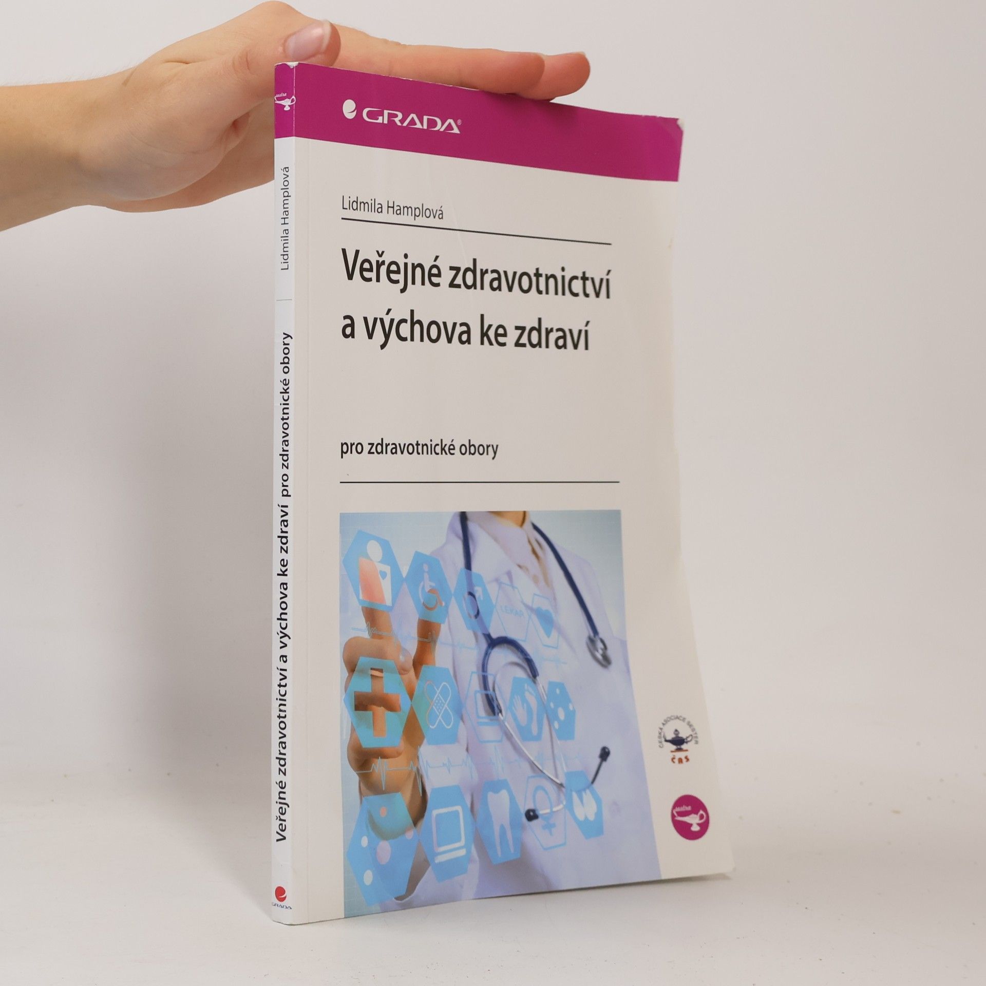 Lidmila Hamplová Veřejné zdravotnictví a výchova ke zdraví : pro zdravotnické obory