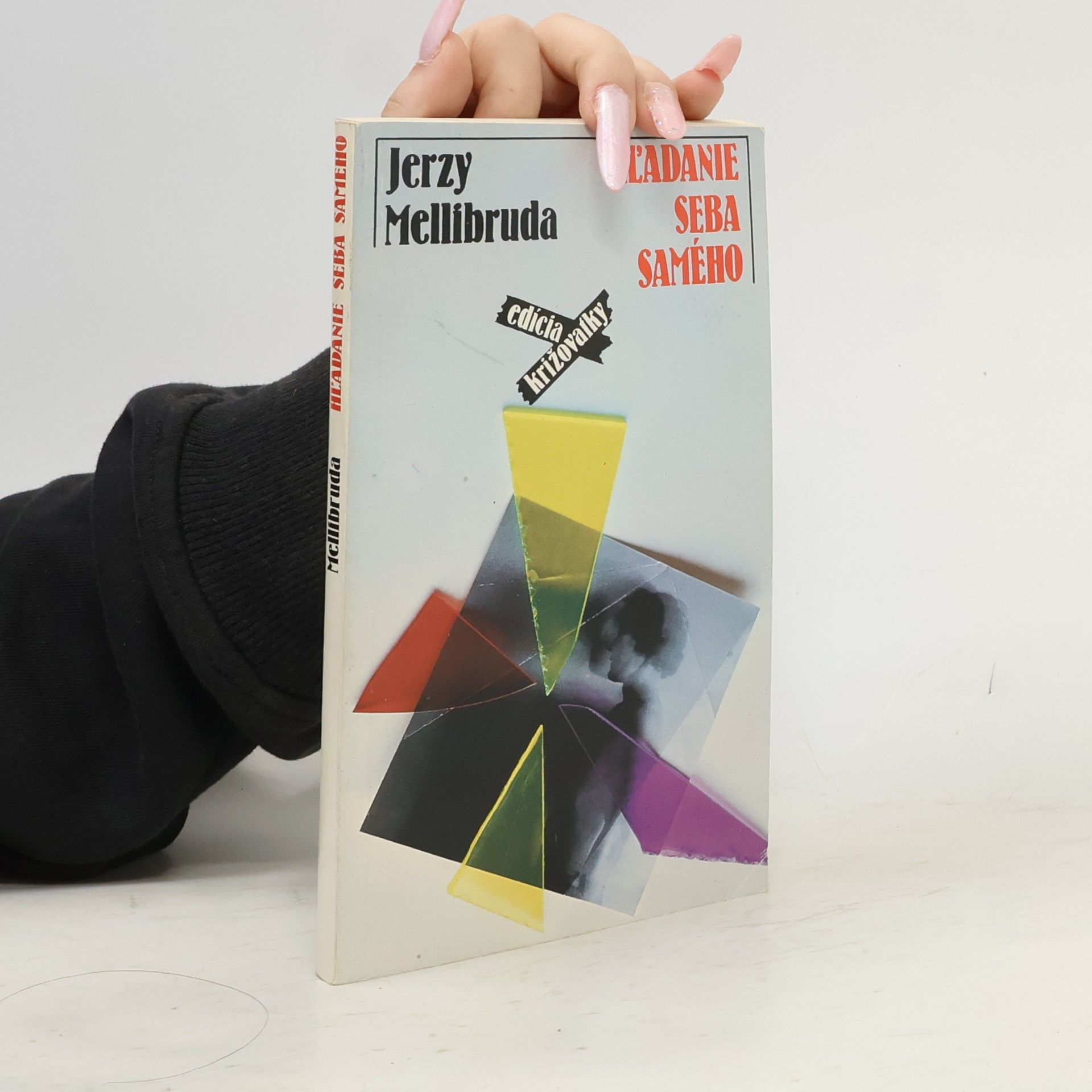 Jerzy Mellibruda Hľadanie seba samého