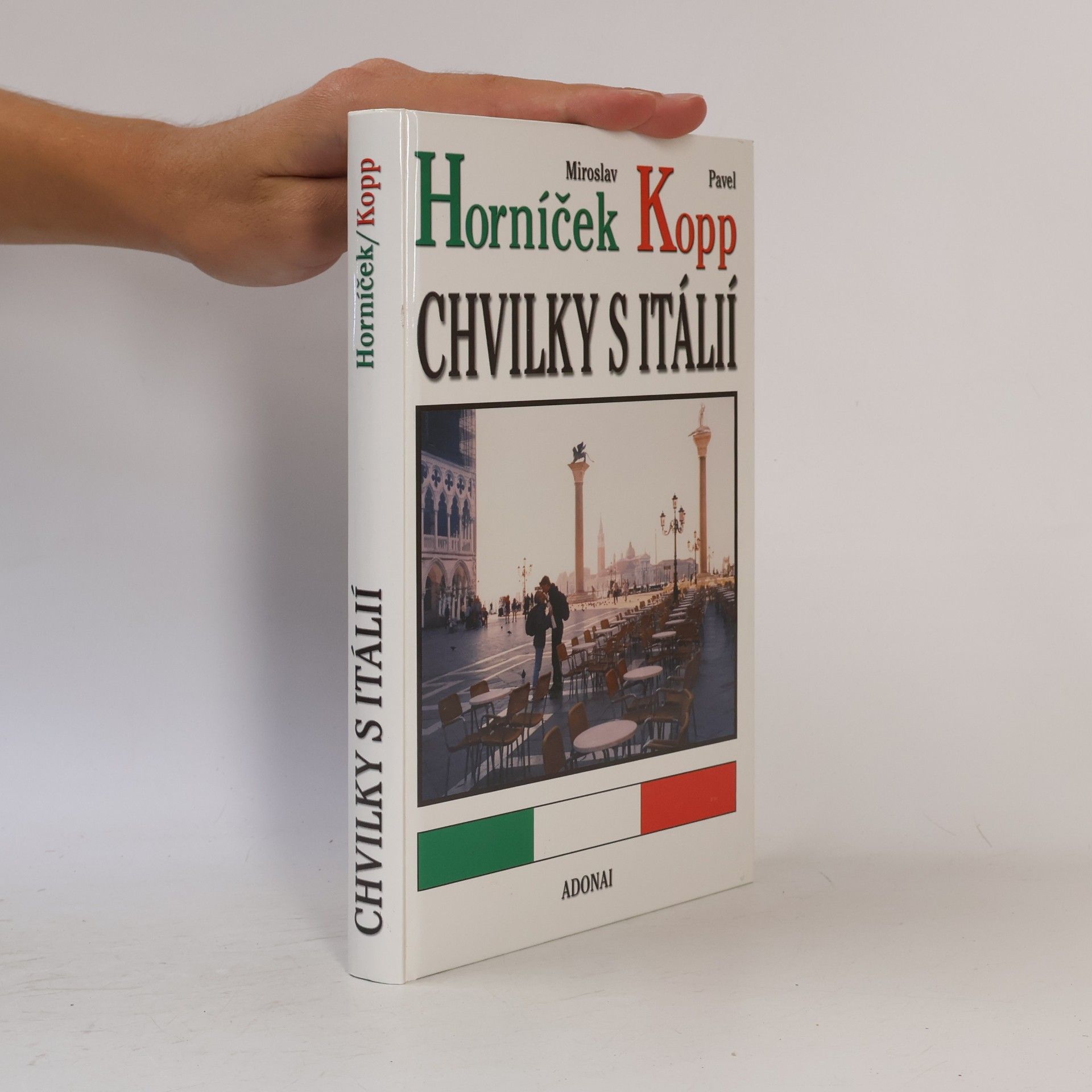 Miroslav Horníček Chvilky s Itálií