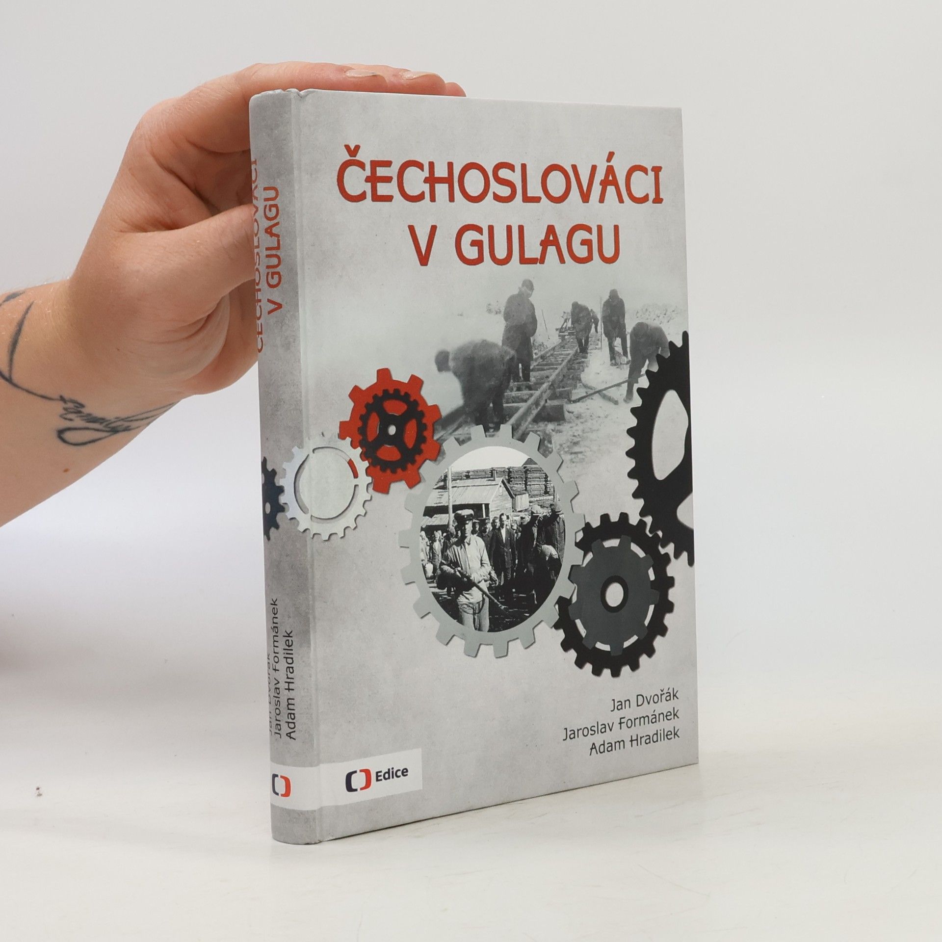 Adam Hradilek Čechoslováci v Gulagu
