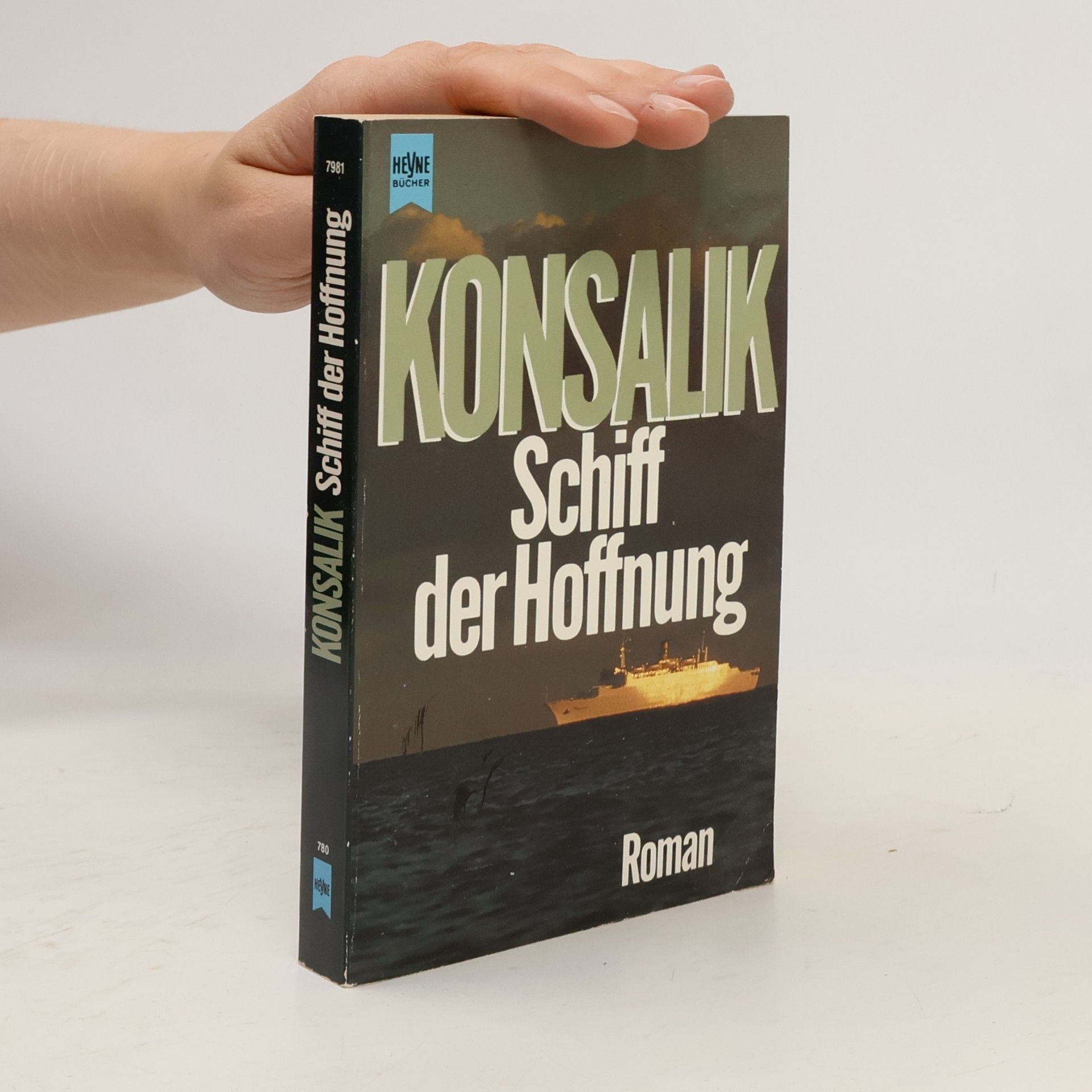 Heinz Günther Konsalik Schiff Der Hoffnung