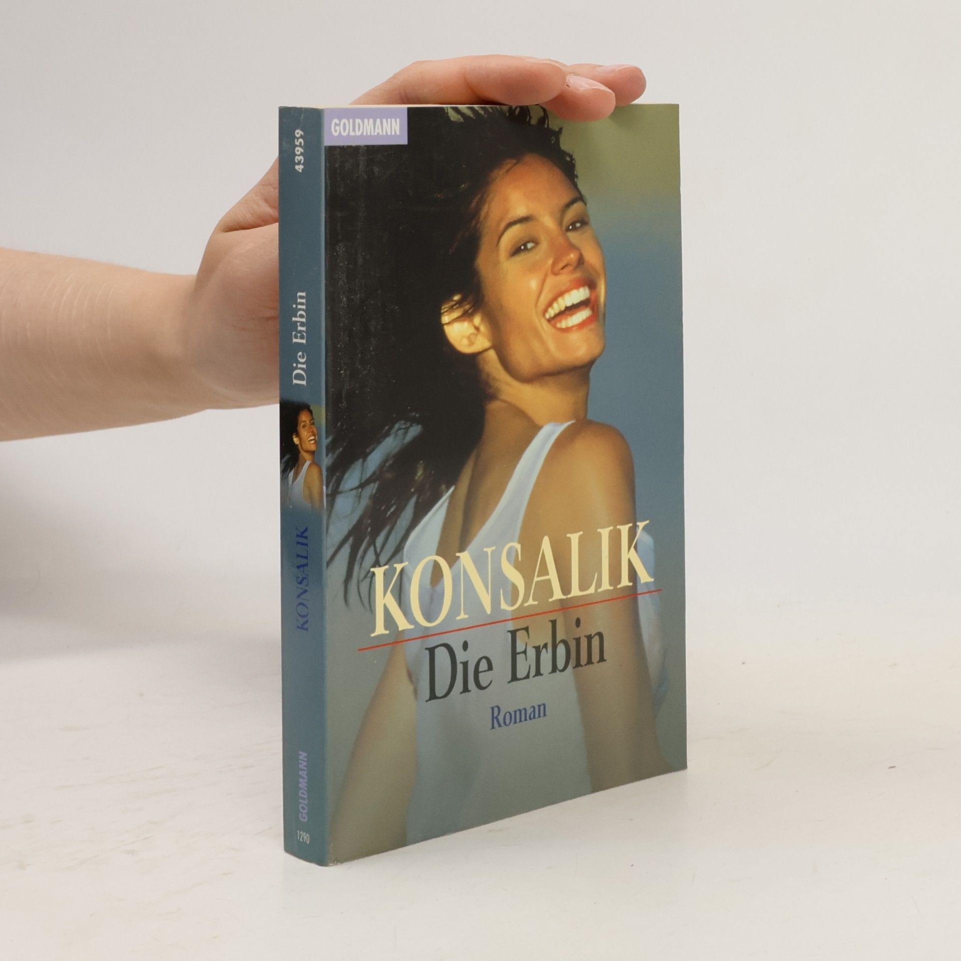 Heinz Günther Konsalik Die Erbin. Roman