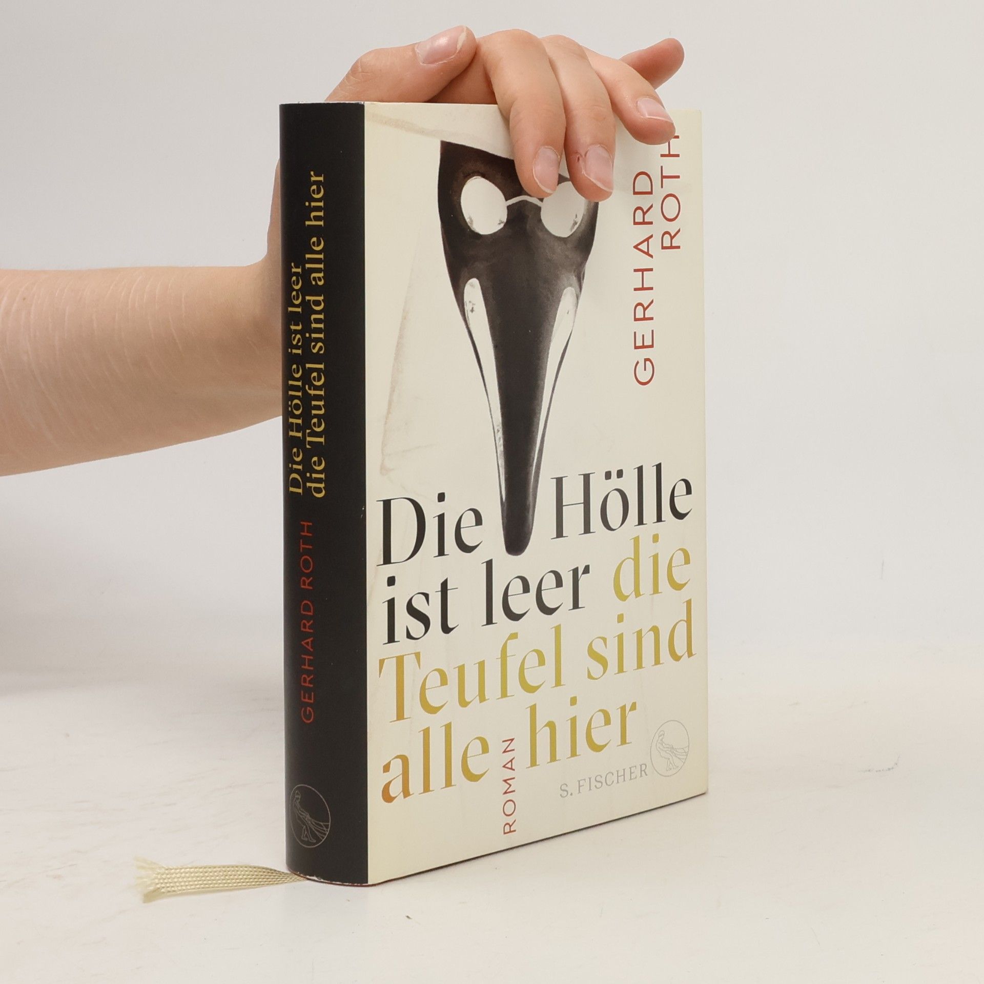 Gerhard Roth Die Hölle ist leer - die Teufel sind alle hier