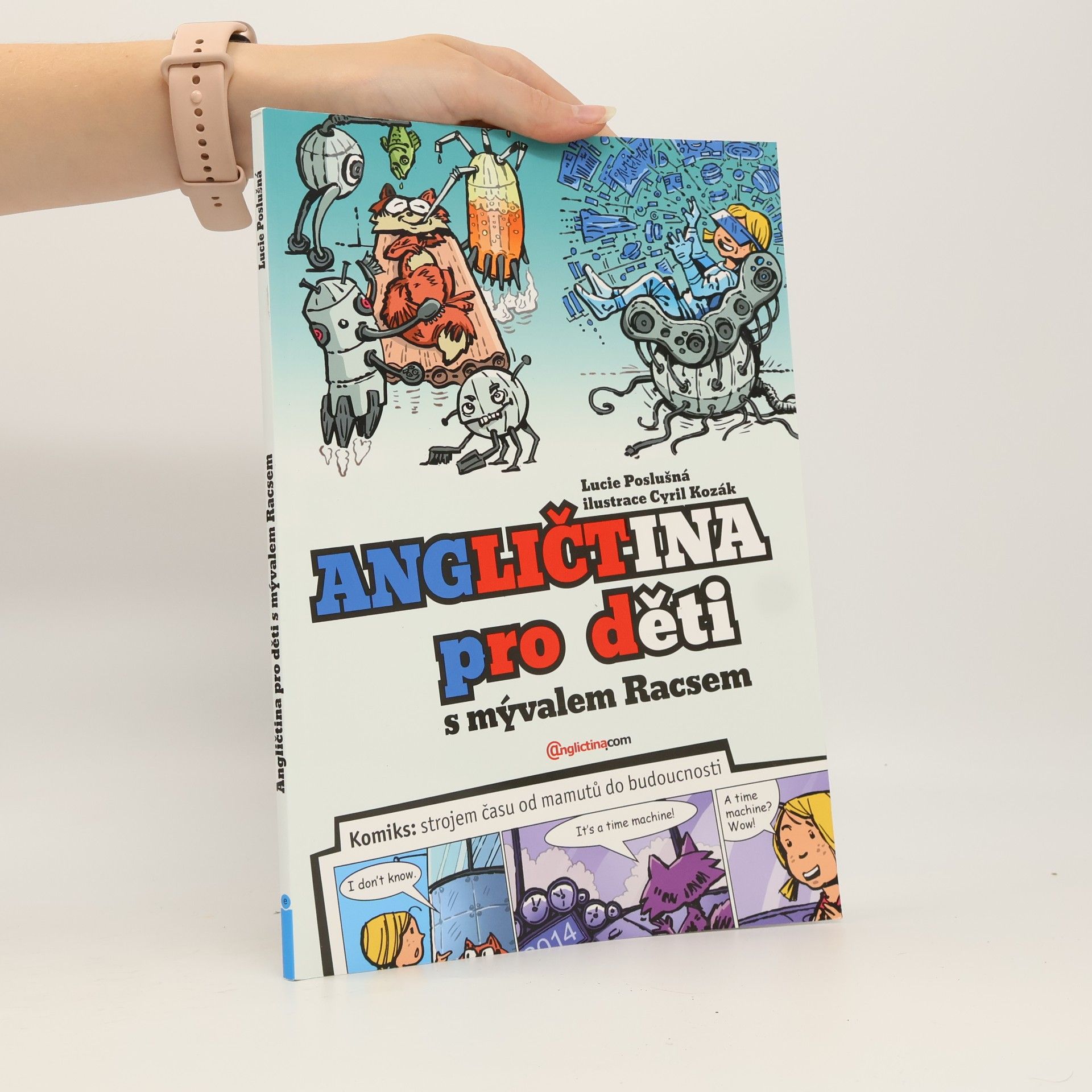 Lucie Poslušná Angličtina pro děti s mývalem Racsem