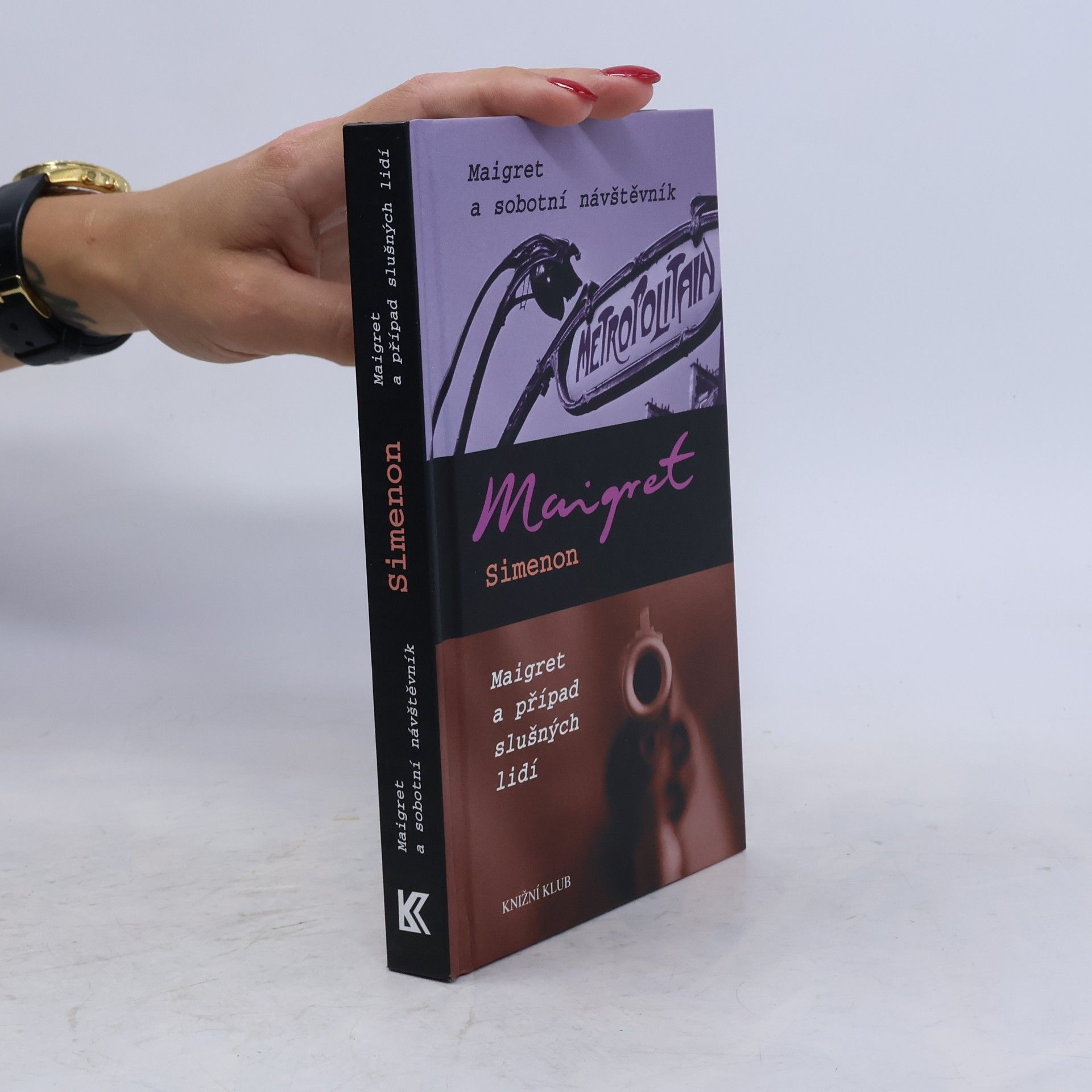 Georges Simenon Maigret a sobotní návštěvník / Maigret a případ slušných lidí