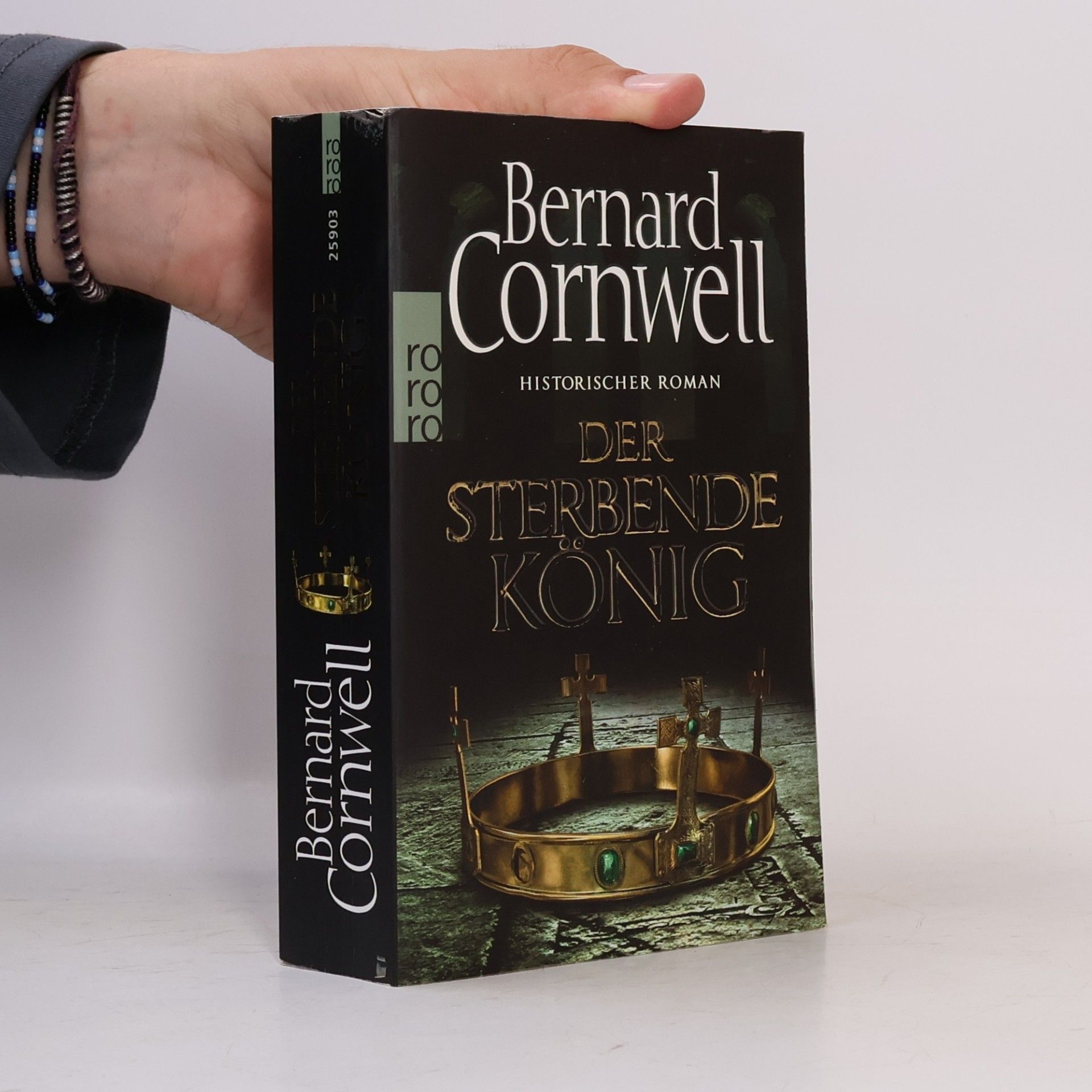 Bernard Cornwell Der sterbende König