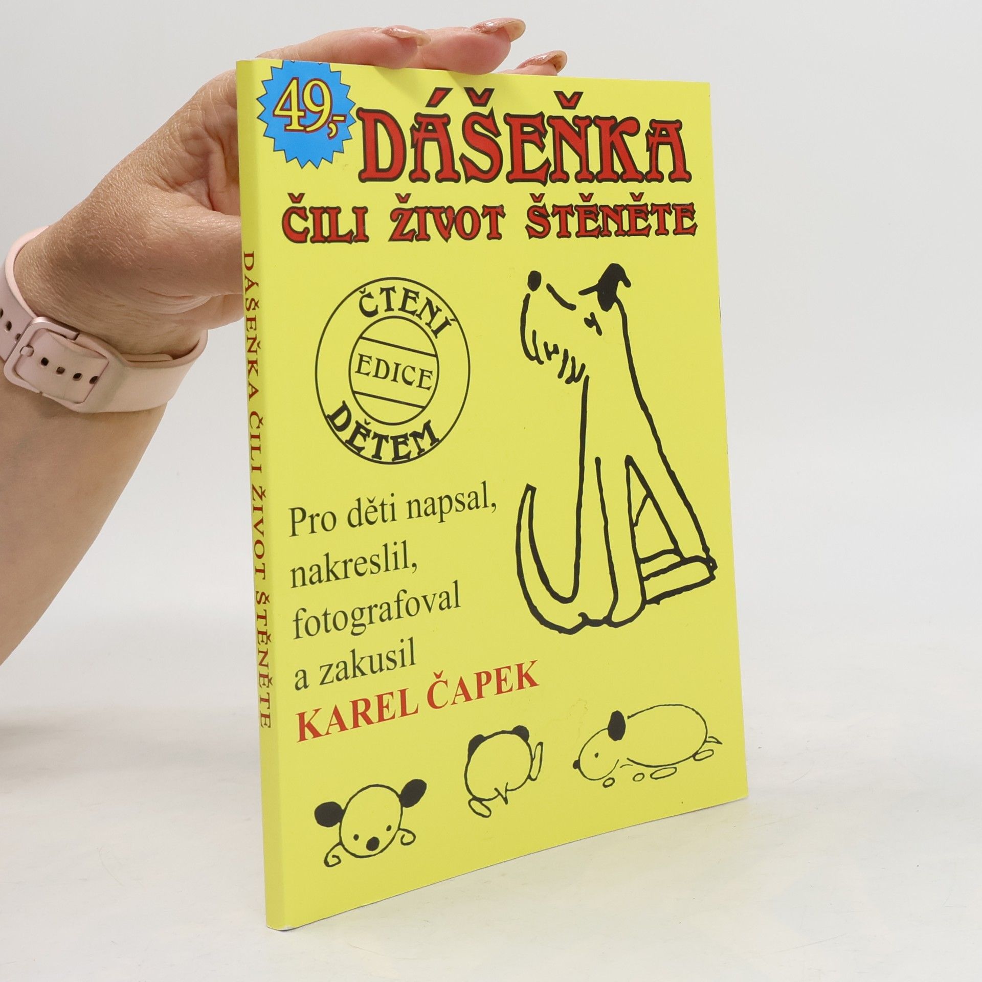 Karel Čapek Dášeňka čili život štěněte