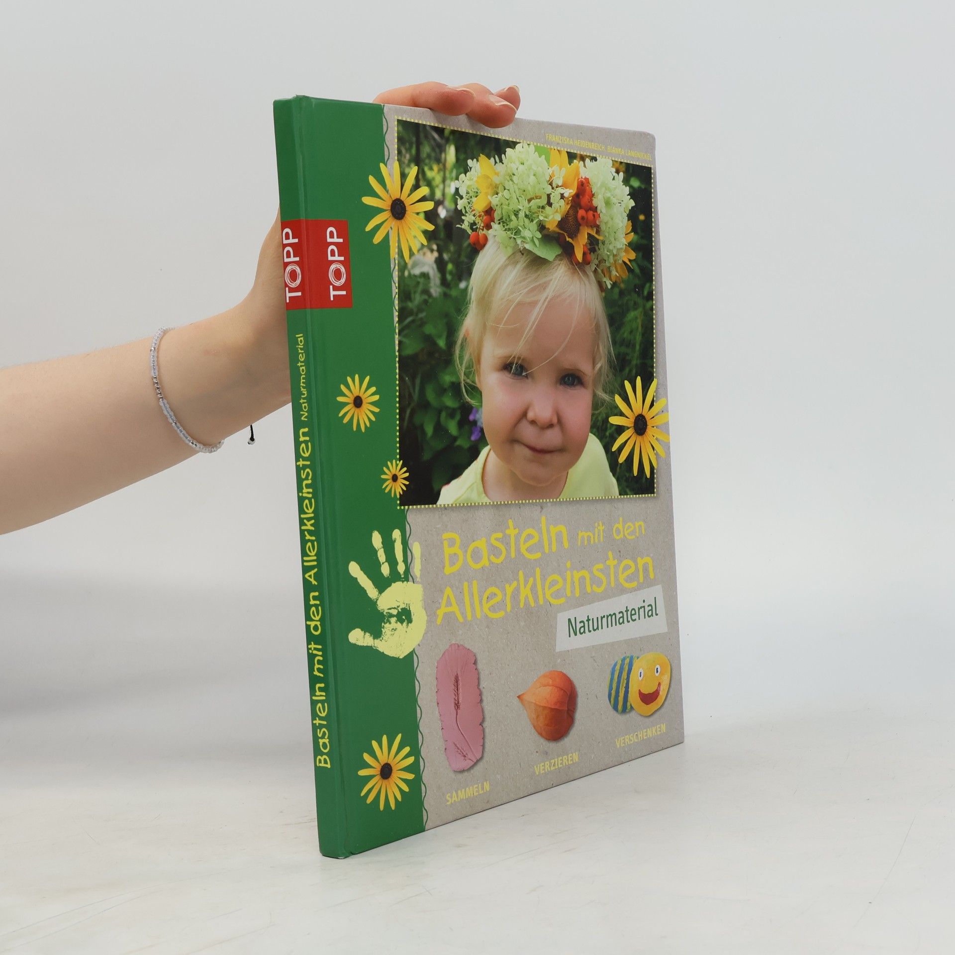 Bianka Langnickel Basteln mit den Allerkleinsten - Naturmaterial