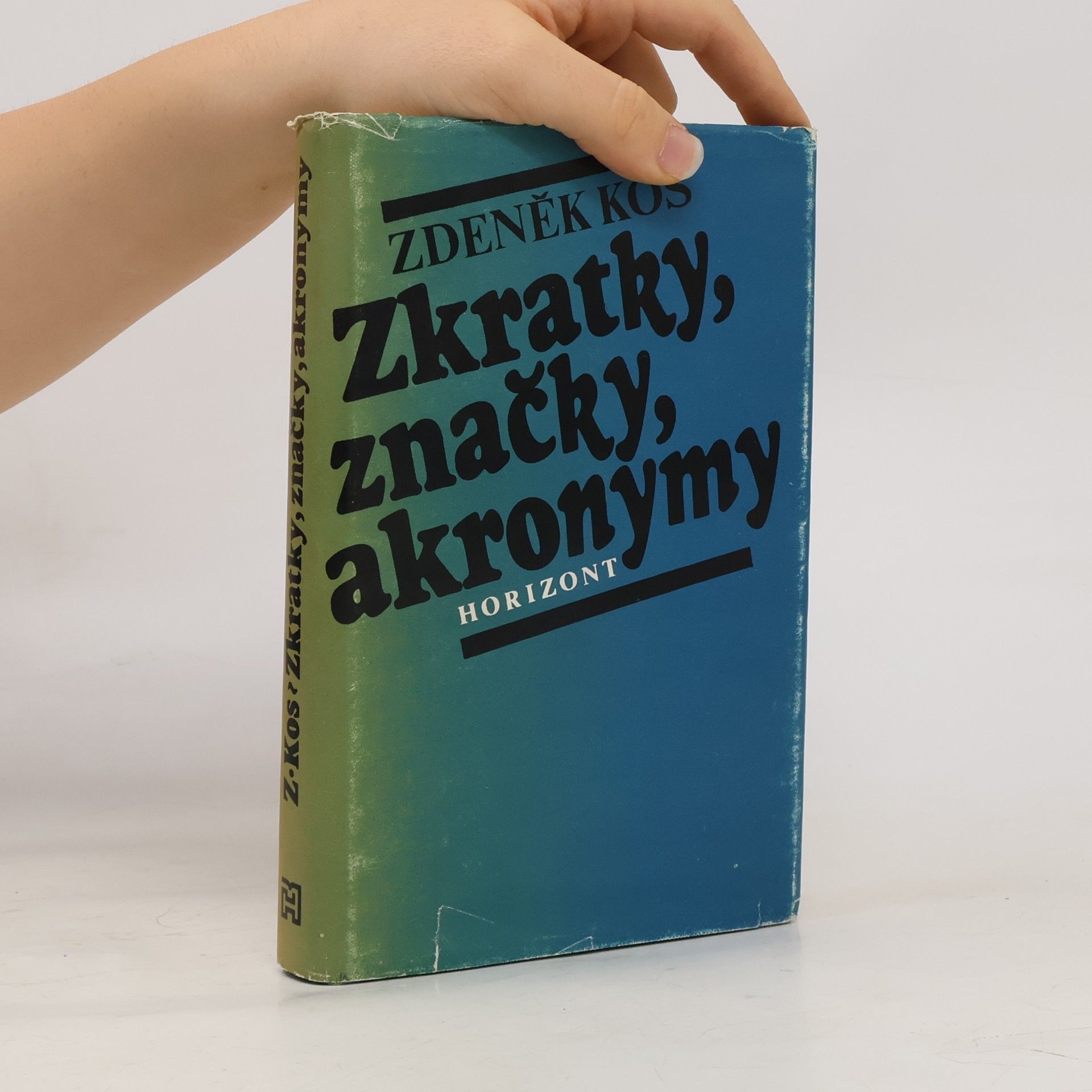 Zdeněk Kos Zkratky, značky, akronymy