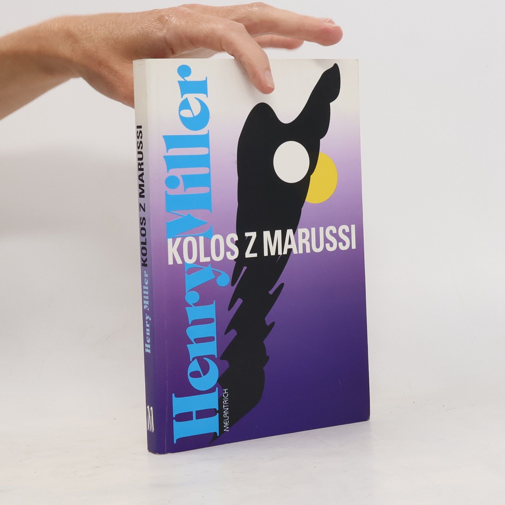 Henry Miller Kolos z Marussi