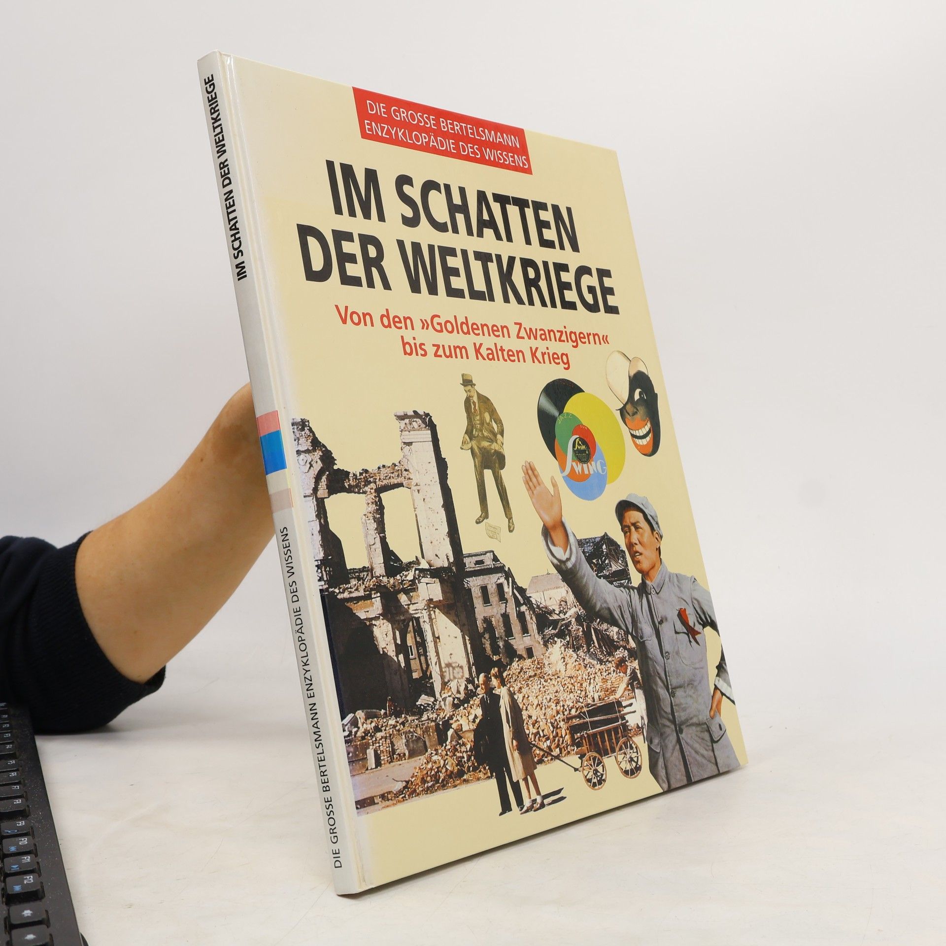 Autorenkollektiv Im schatten der Weltkriege