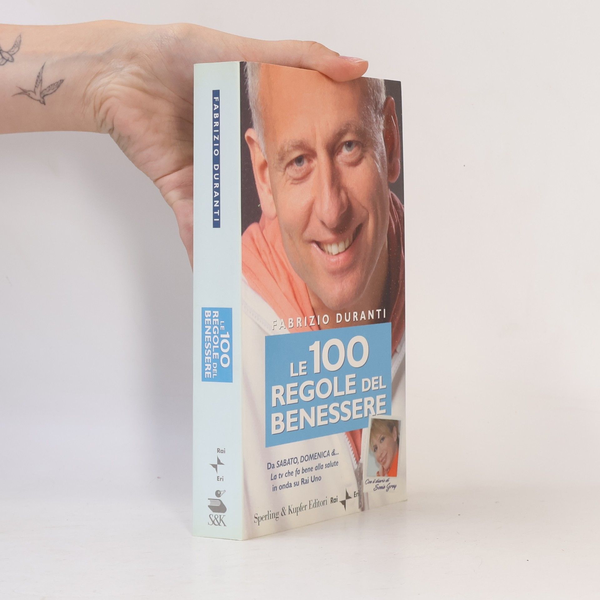 Sonia Grey Le 100 regole del benessere