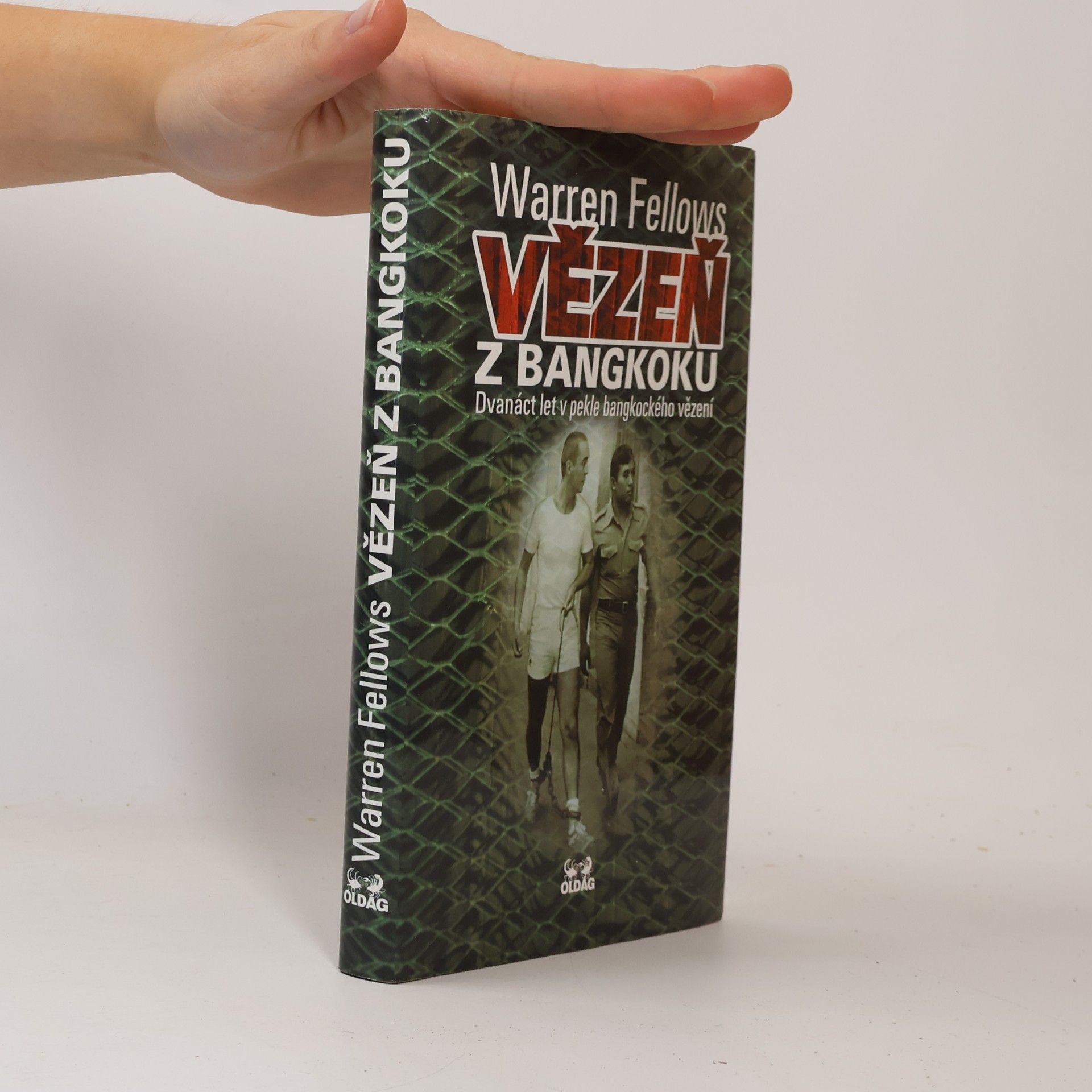 Warren Fellows Vězeň z Bangkoku